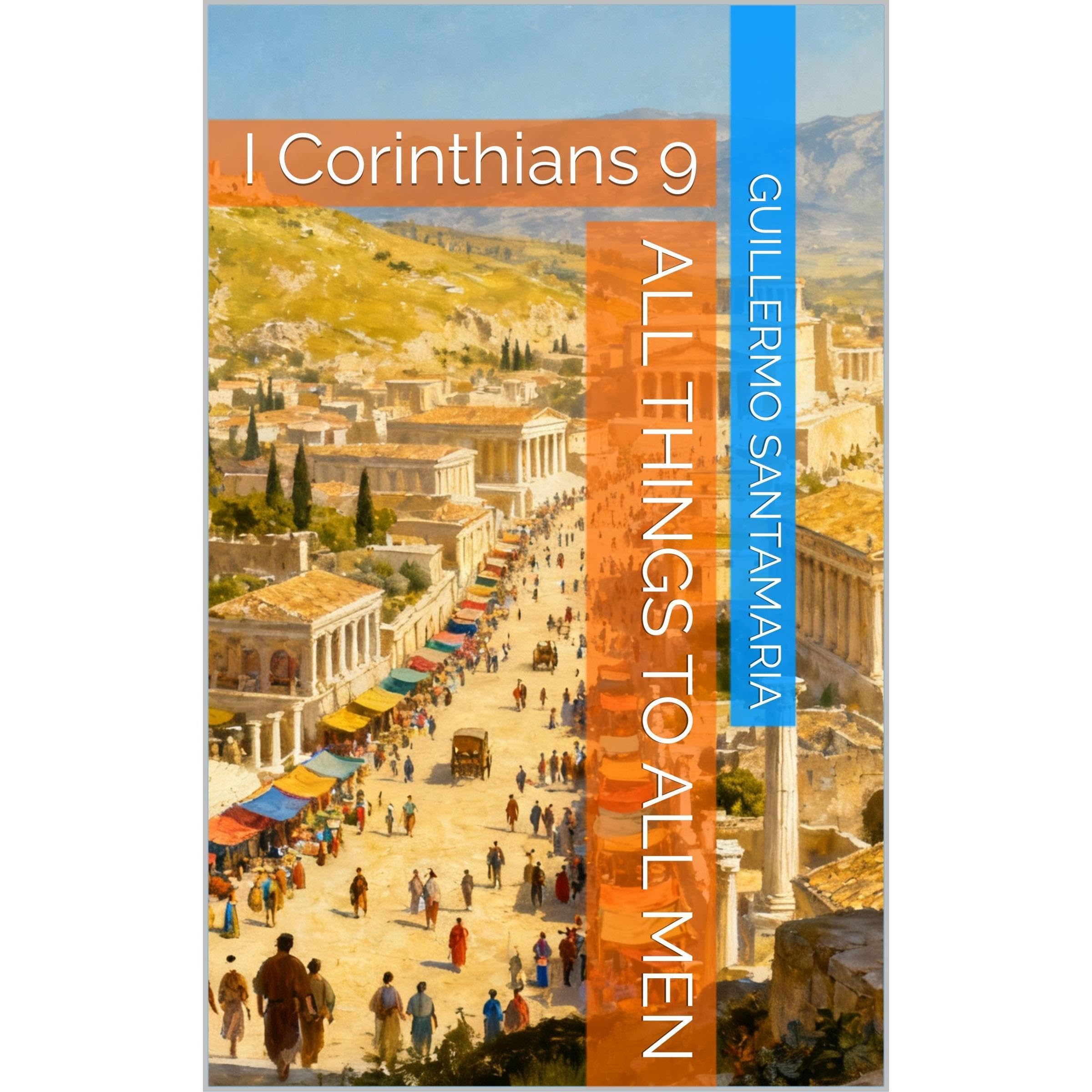 ALL THINGS TO ALL MEN