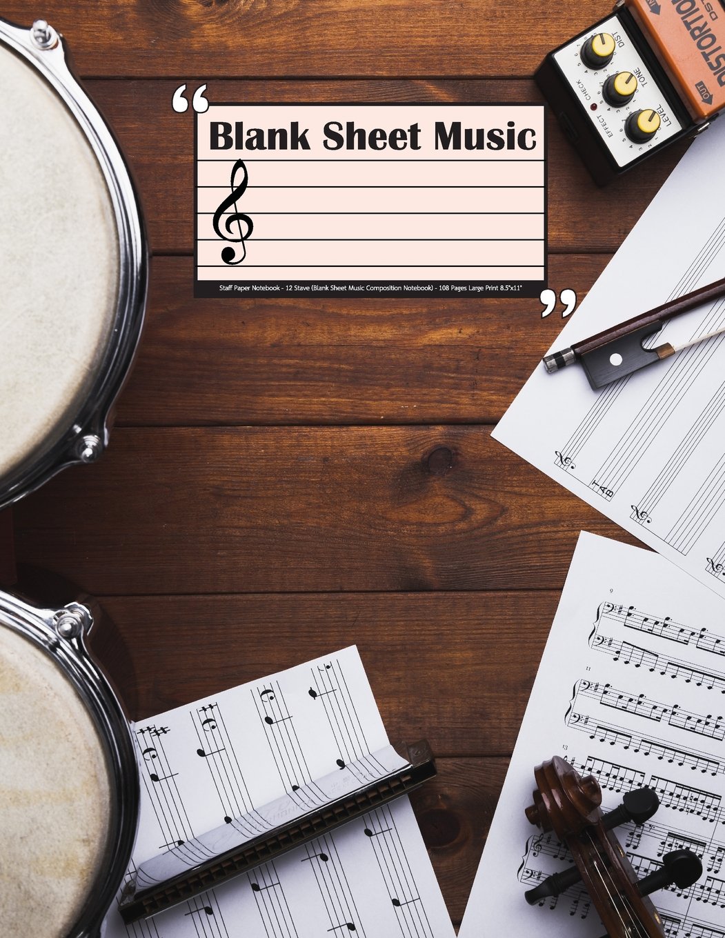 Blank Sheet Music: Staff Paper Notebook - 12 Stave (Blank Sheet Music Composition Notebook) - 108 Pages Large Print 8.5"x11" Blank Sheet Music