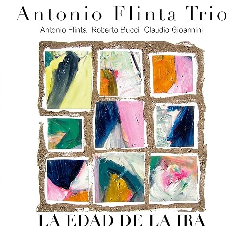 La Edad De La Ira Streaming La Edad De La Ira by Antonio Flinta Trio on Amazon Music - Amazon.com