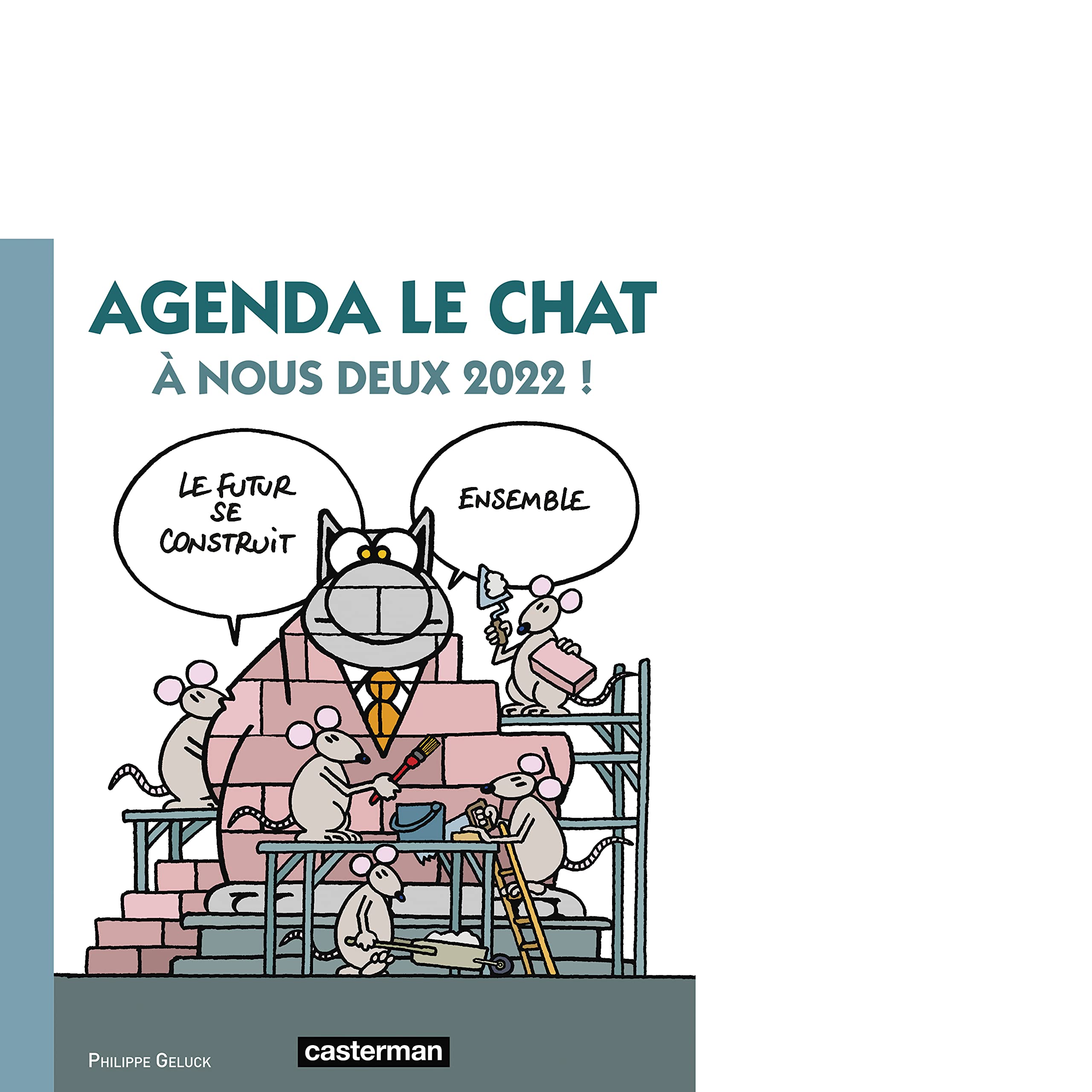 Agenda Le Chat 2022: A nous deux 2022 !
