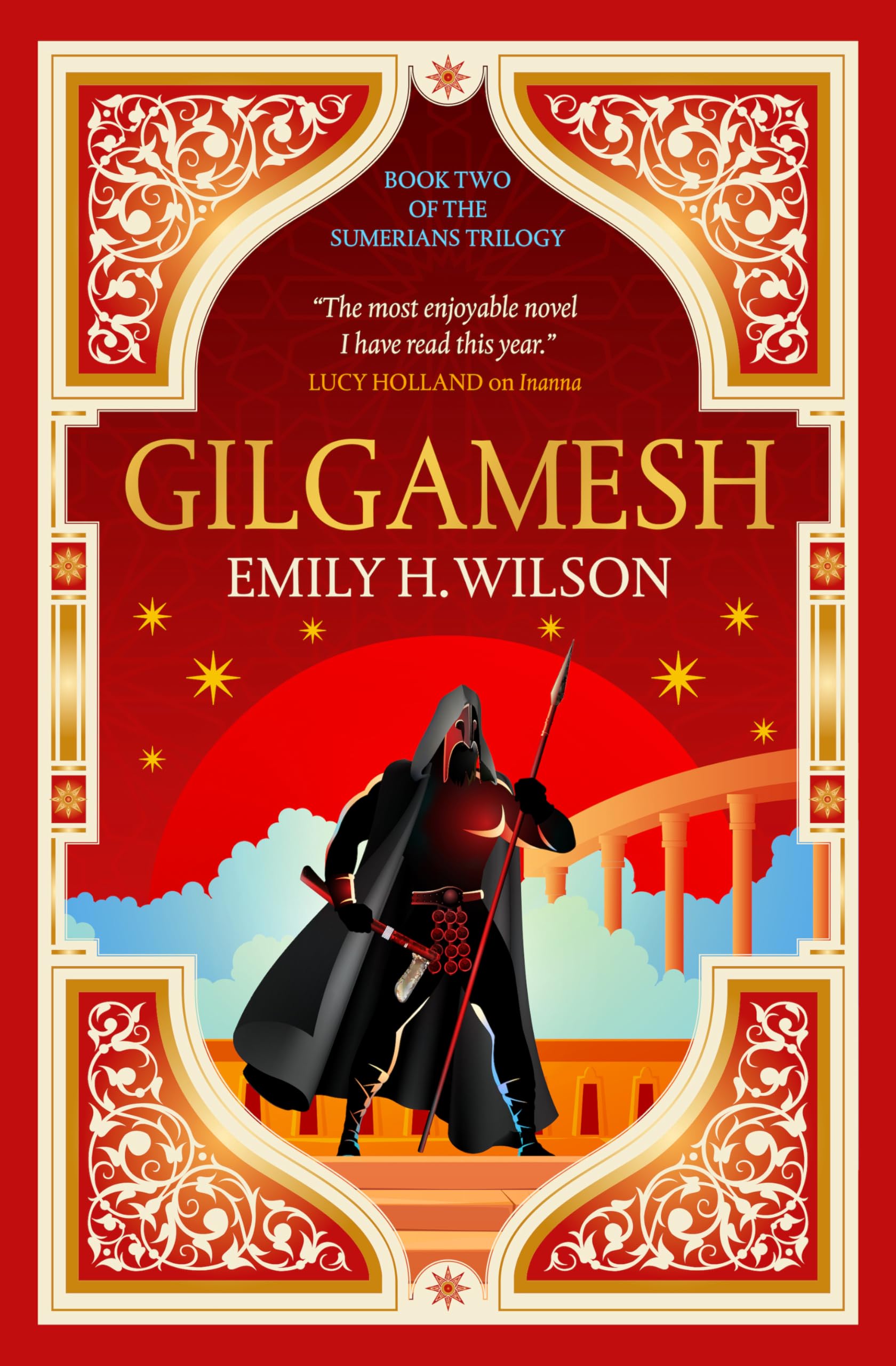 Gilgamesh: The Sumerians: The Sumerians Trilogy: 2