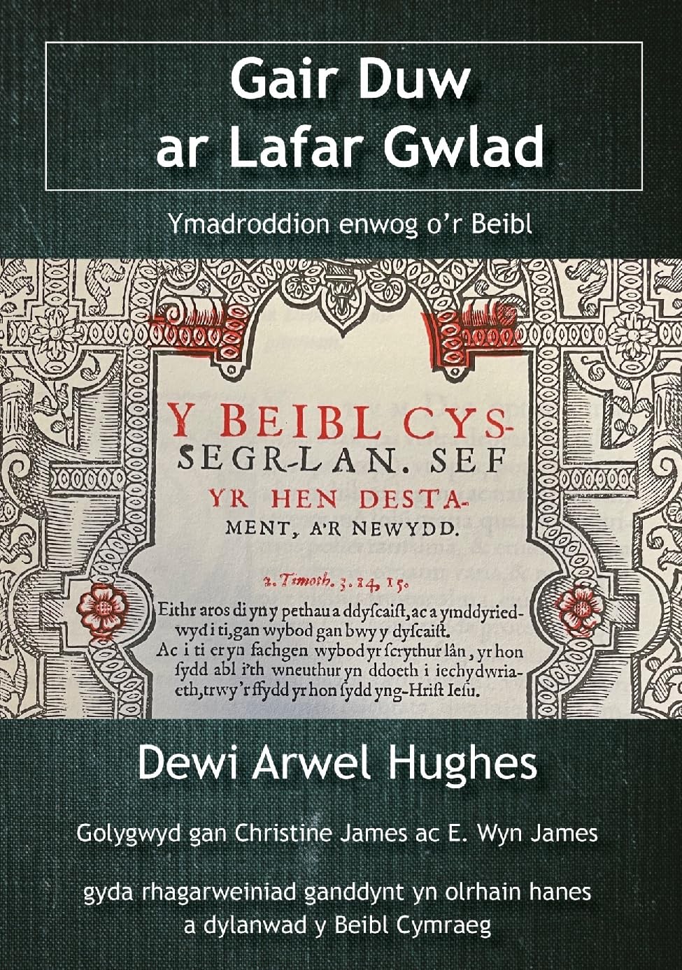 Gair Duw ar Lafar Gwlad - Ymadroddion enwog o'r Beibl