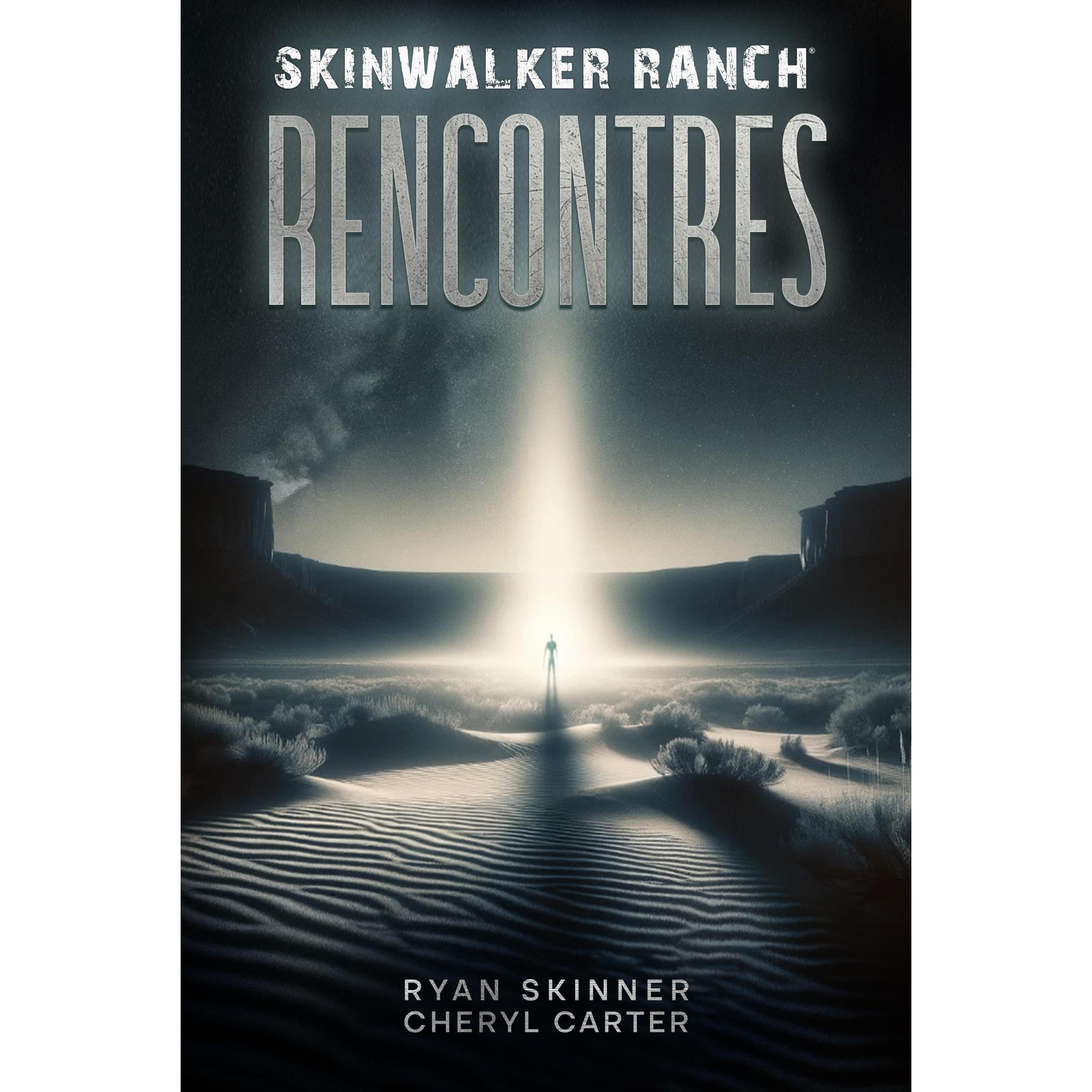 Rencontres au Skinwalker Ranch