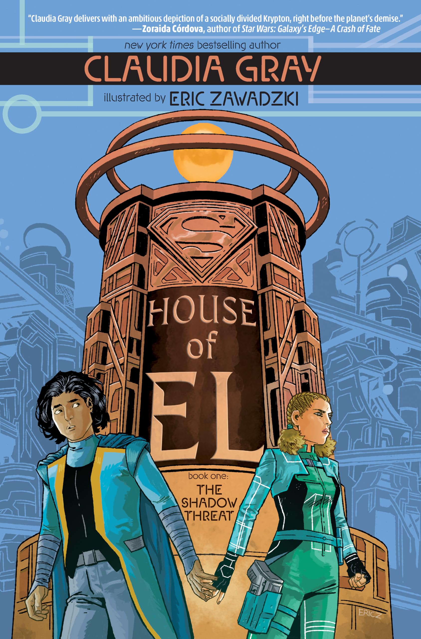 House of El Book One: The Shadow Threat
