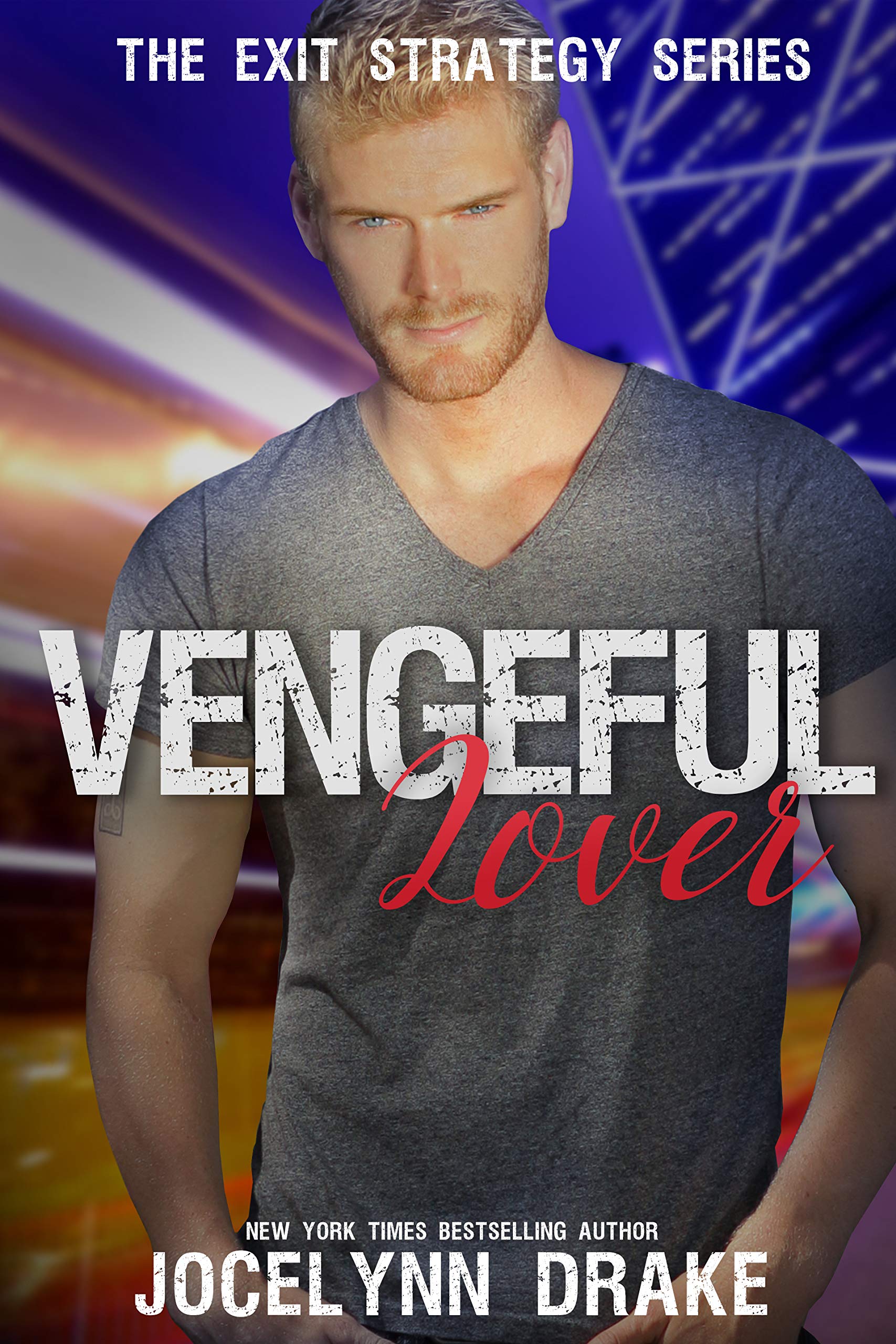 Vengeful Lover (Exit Strategy Book 2)