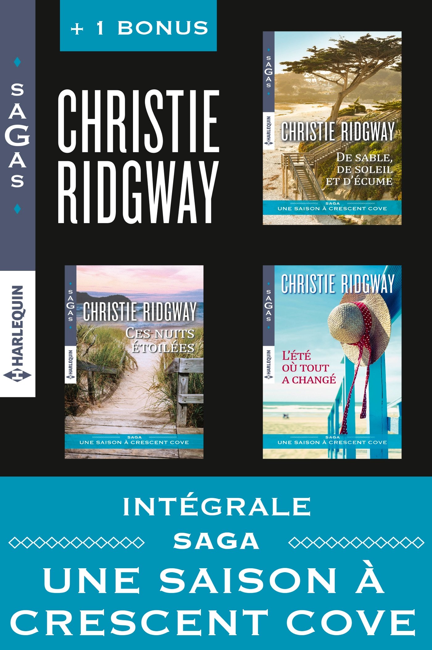 Intégrale Sagas "Une saison à Crescent Cove": De sable, de soleil et d'écume - Ces nuits étoilées - L'été où tout a changé + Avant l'été (French Edition)