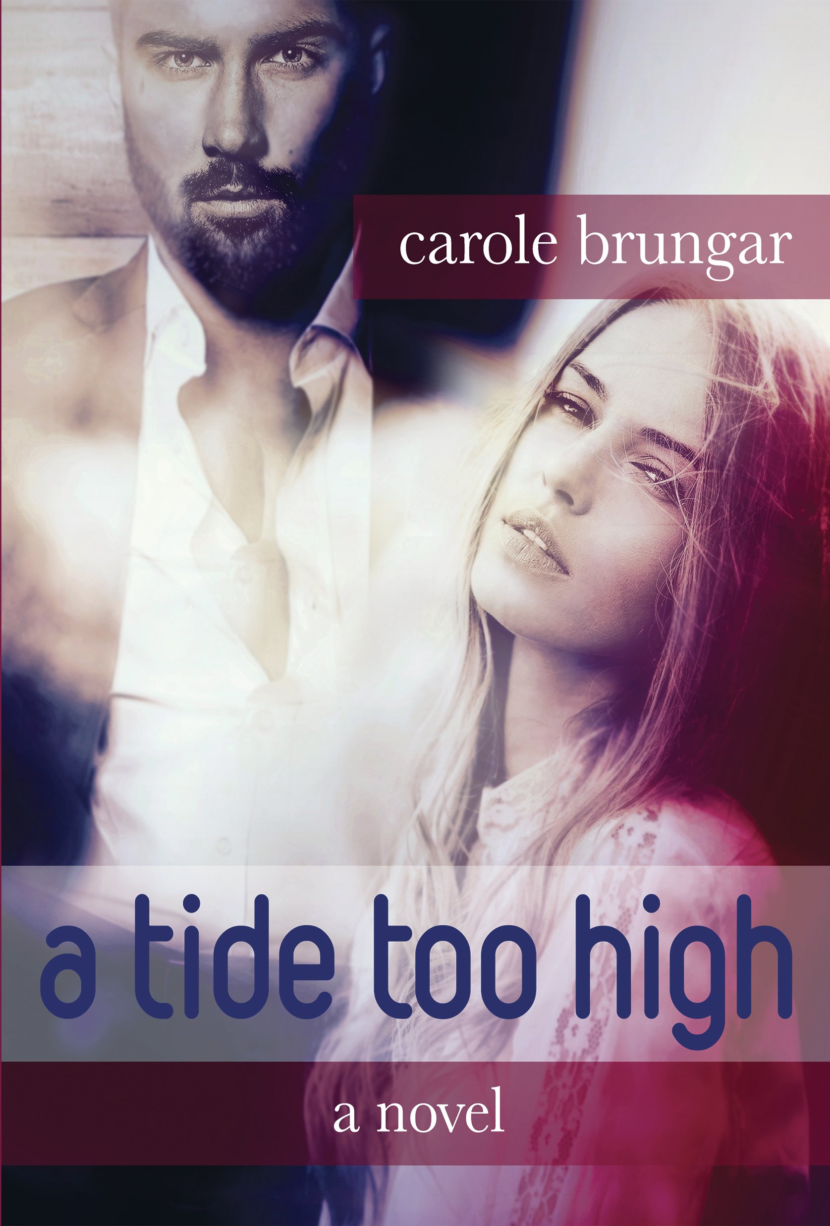 A tide too high: A Bad Girl Rockstar Romance