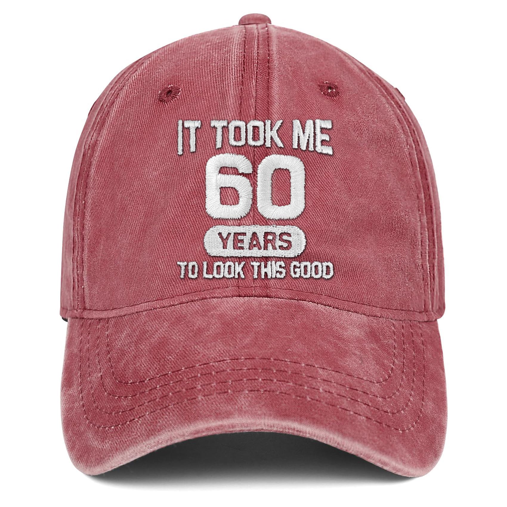 60th Birthday Gifts for Men Women 60 Year Old Gifts Decorations Took Me 60 Years to Look This Good Washed Cotton Hat