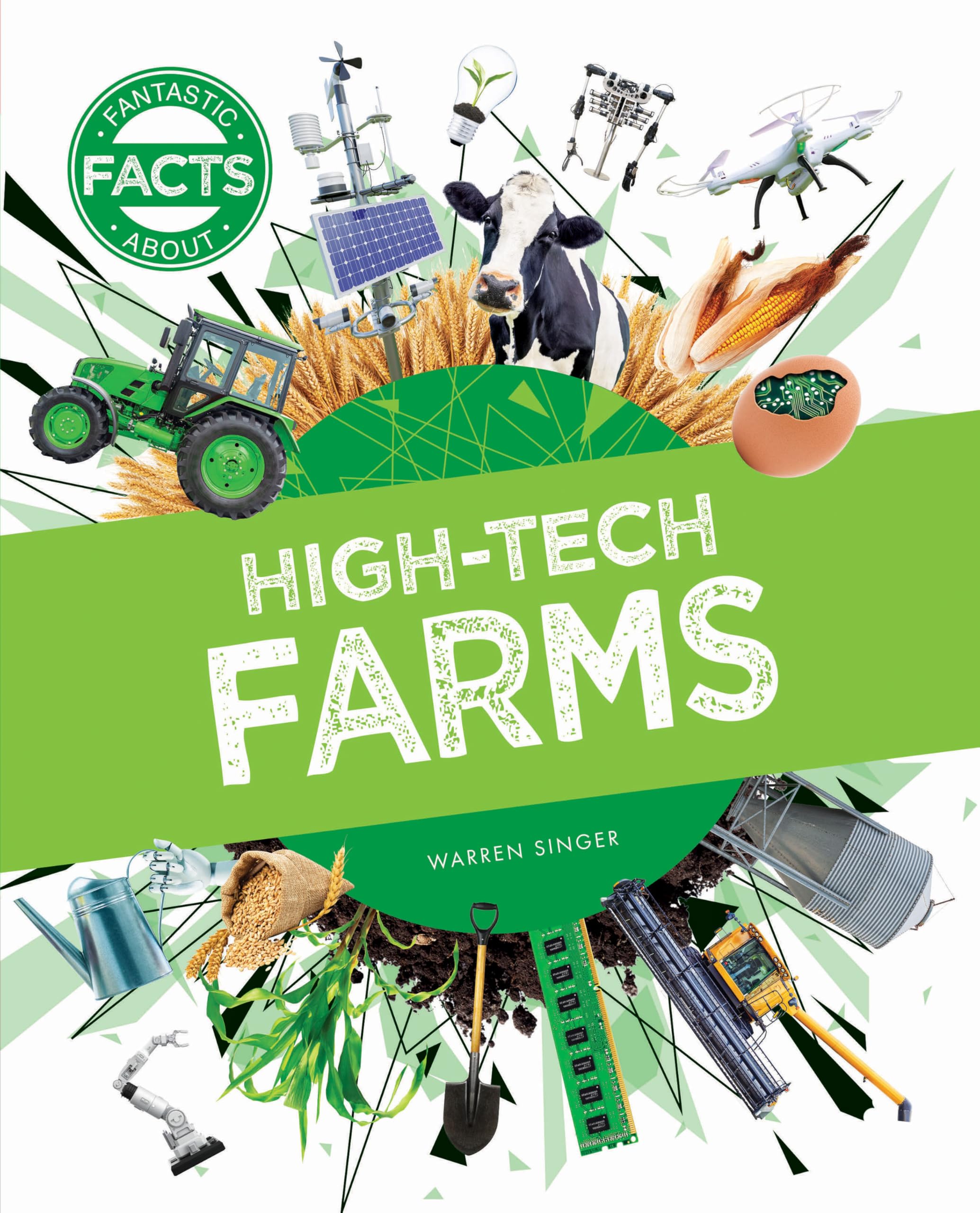 High-Tech Farms About (Fantastic Facts)