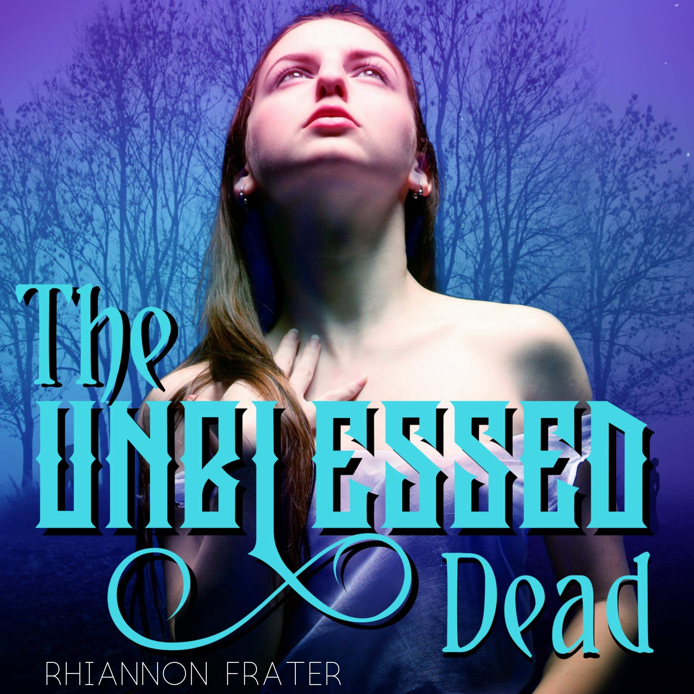 Cover art for The Unblessed Dead