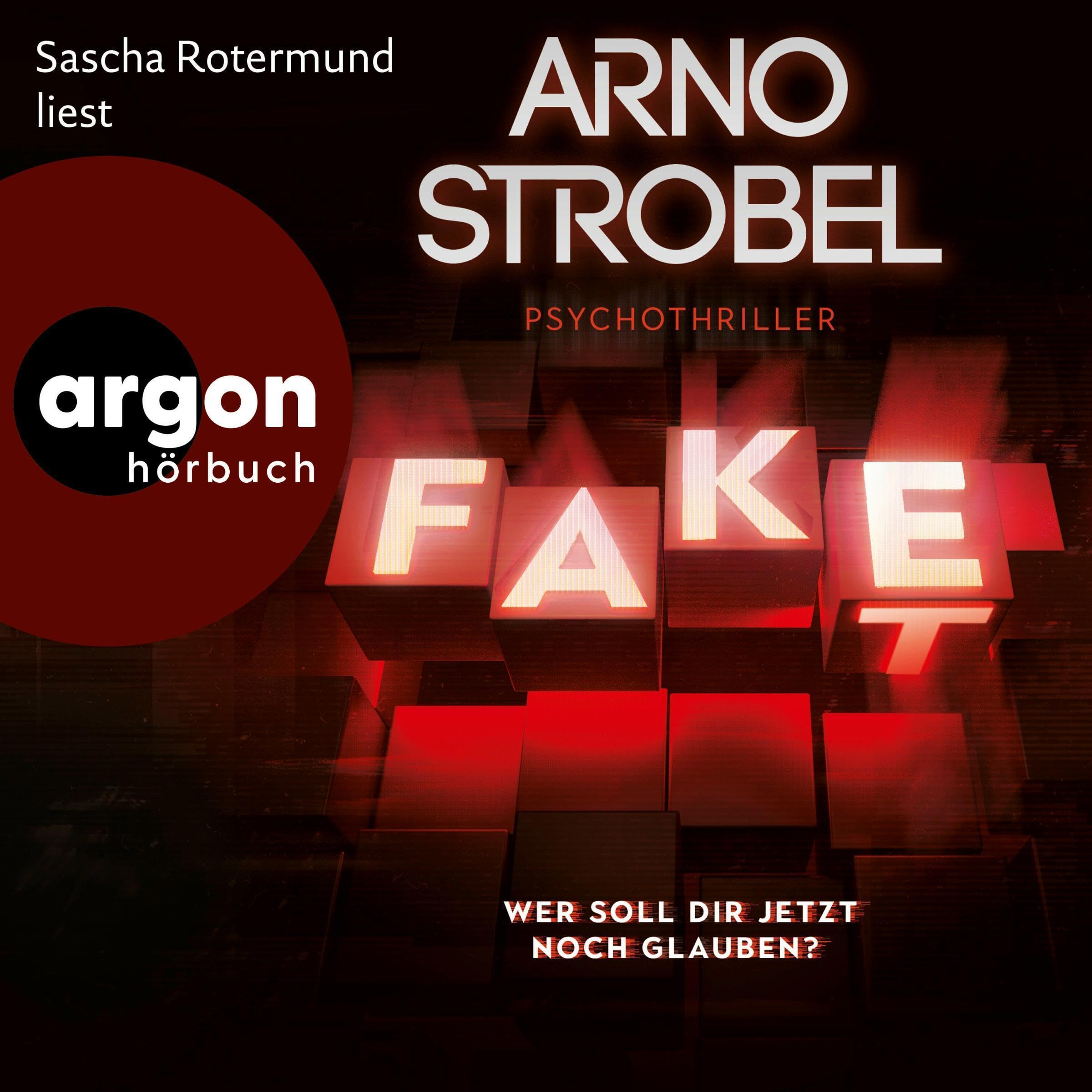 Cover art for Fake - Wer soll dir jetzt noch glauben?