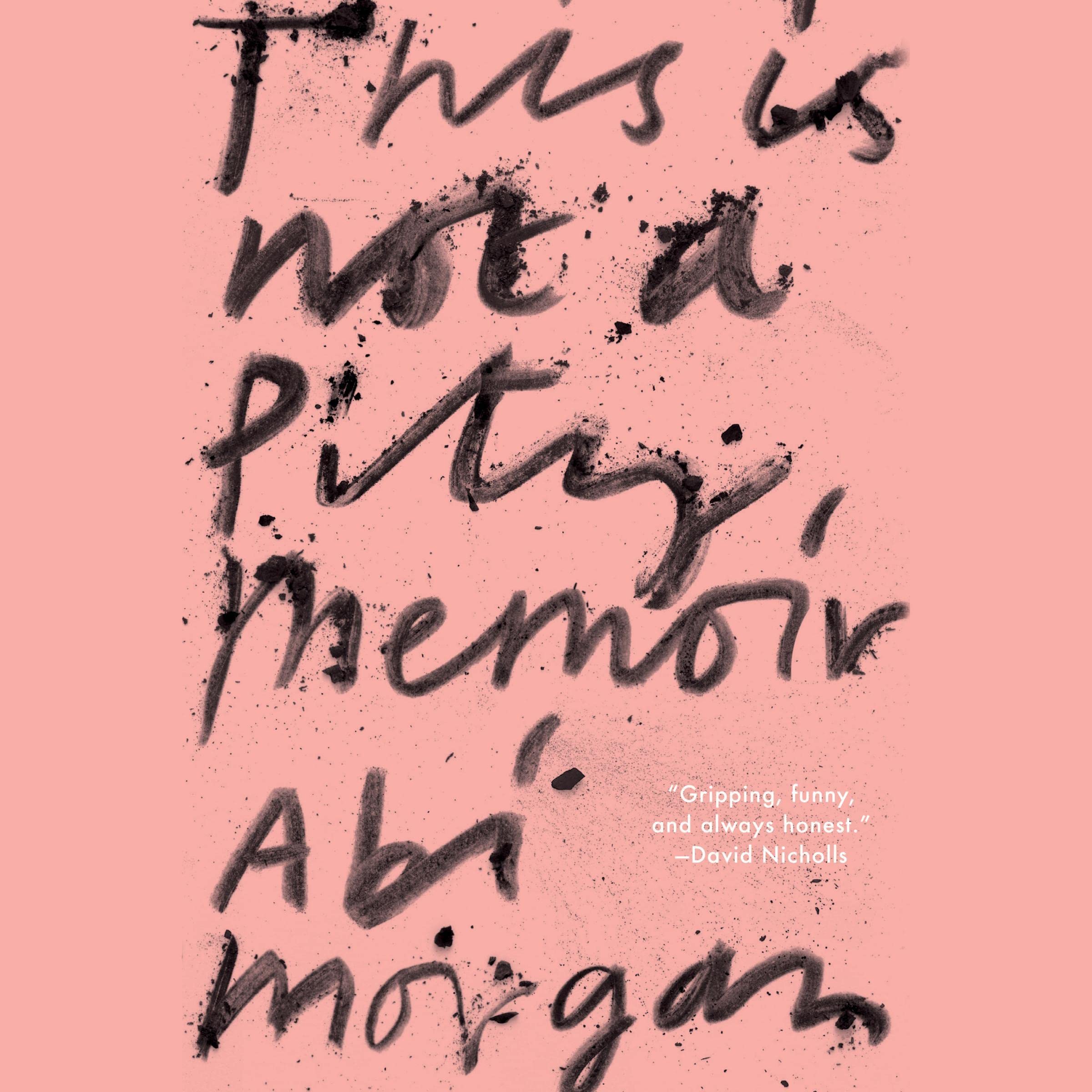 Cover art for This Is Not A Pity Memoir