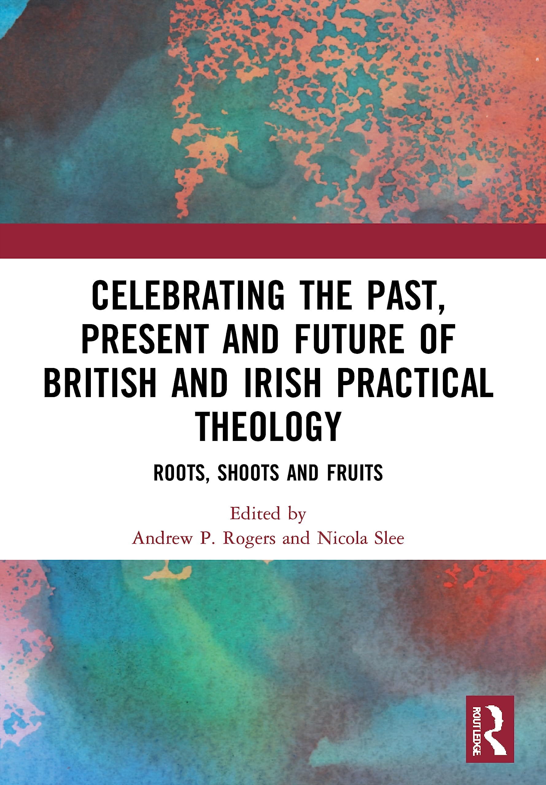 Celebrating the Past Present and Future of  by Andrew P. Rogers PAPERBACK