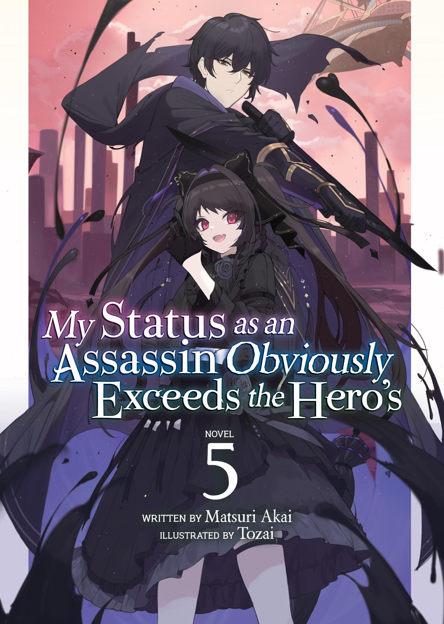 My Status As An Assassin Obviously Vol 5