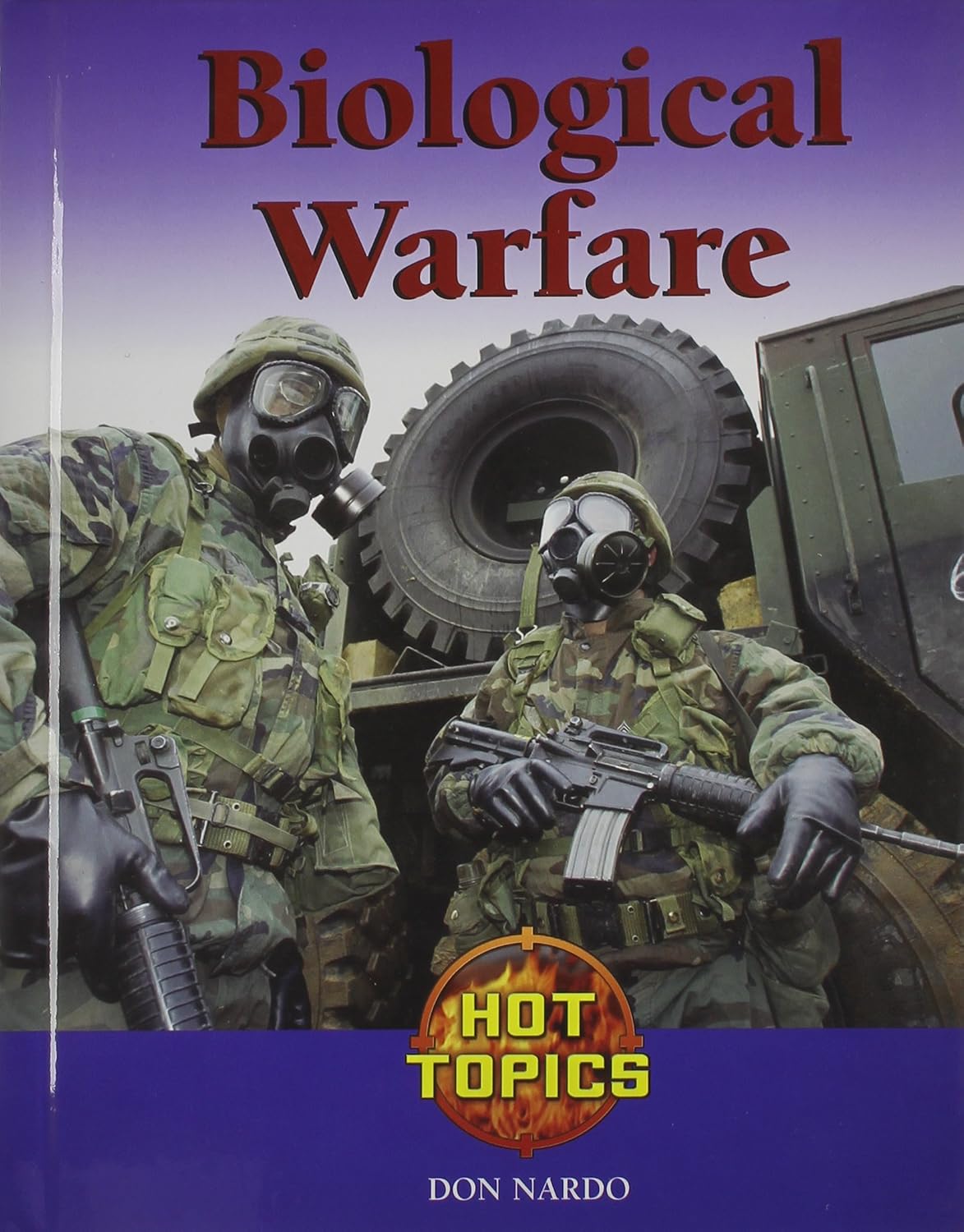Biological Warfare (Hot Topics)