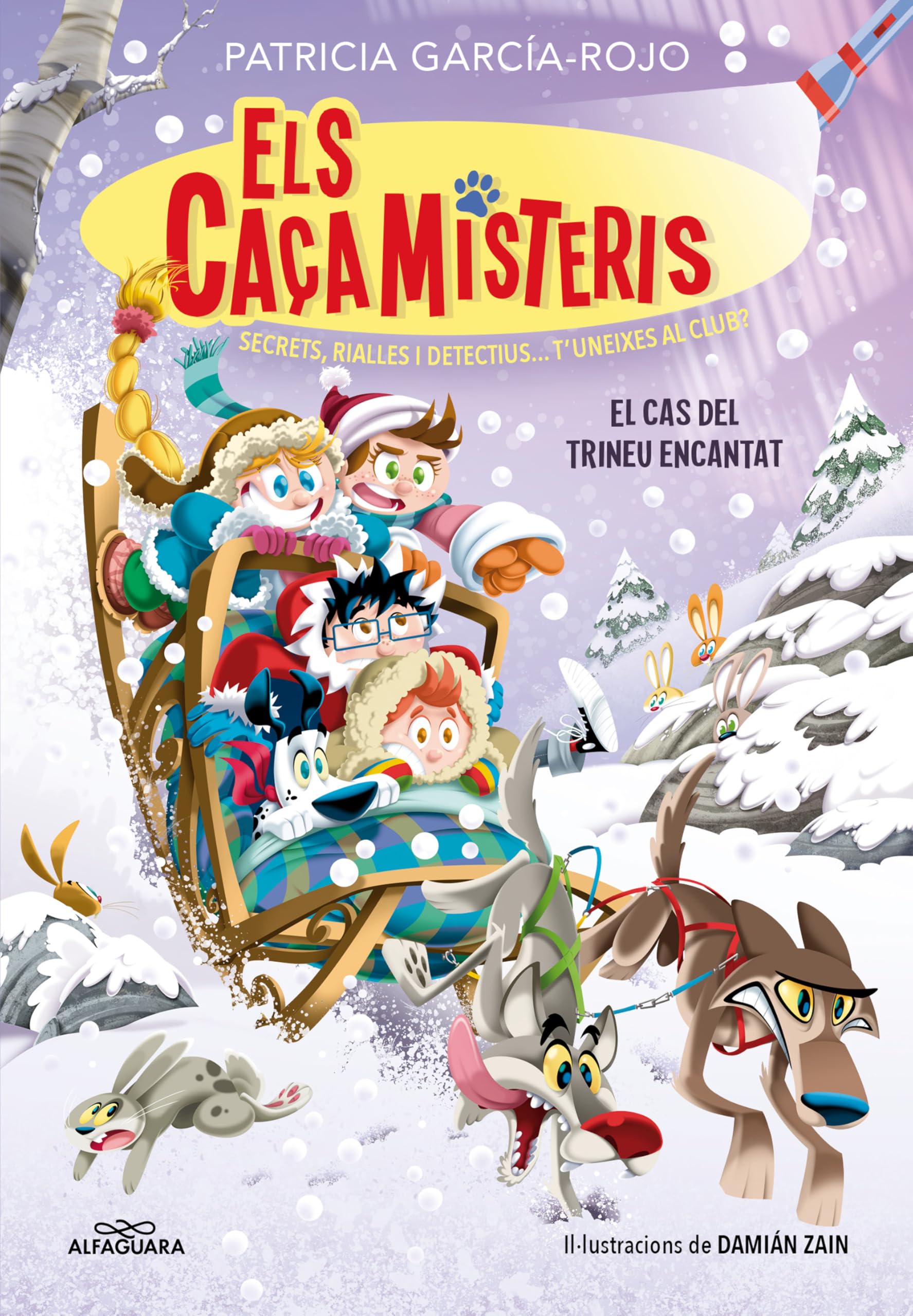 Els caçamisteris 7 - El cas del trineu encantat: Secrets, rialles i detectius... T'uneixes al club? (Jóvenes lectores)
