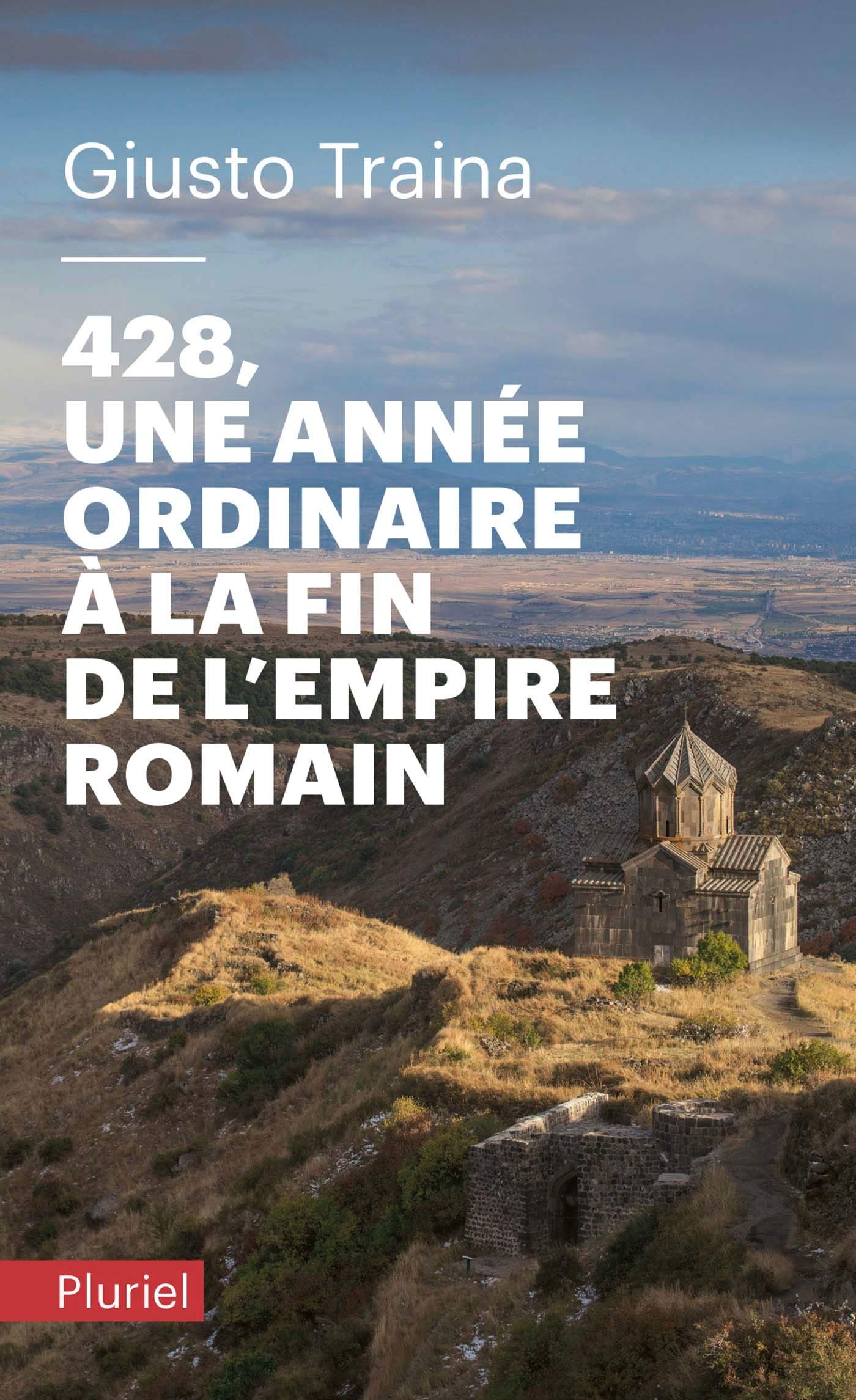 428, une année ordinaire à la fin de l'Empire romain (Pluriel)