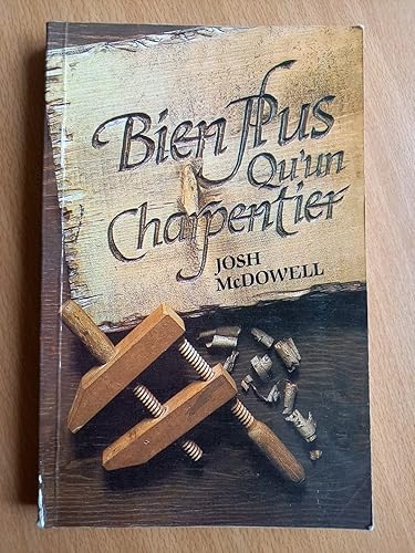 Bien Plus qu'un Charpentier
