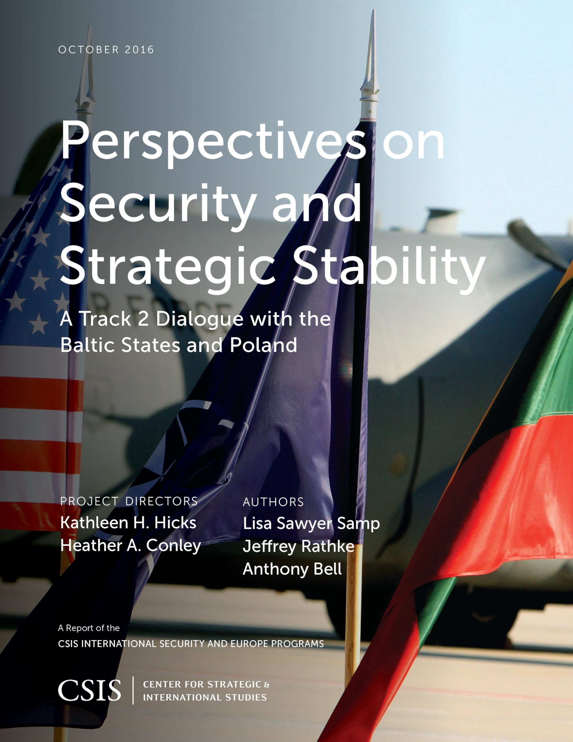 Buy Perspectives on Security and Strategic Stability: A Track 2 Dialogue With the Baltic States and Poland (CSIS Reports) — BookShops.in
