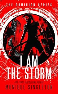 I Am the Storm