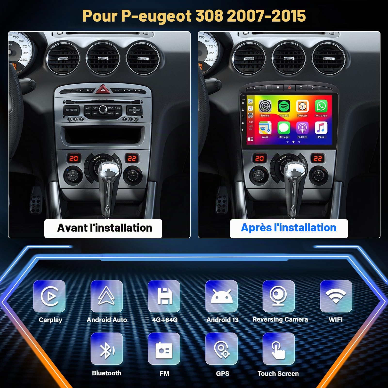 Autoradio pour Peugeot 308 2007-2015 avec sans Fil CarPlay Android Auto