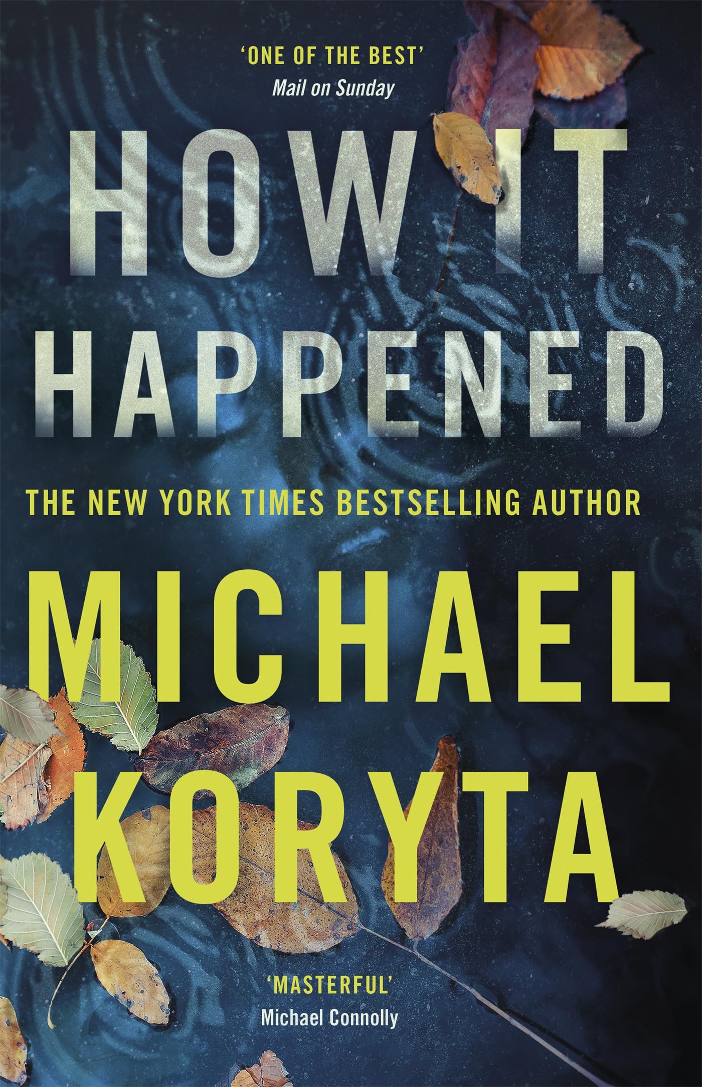 How it Happened by Michael Koryta (Paperback Book)