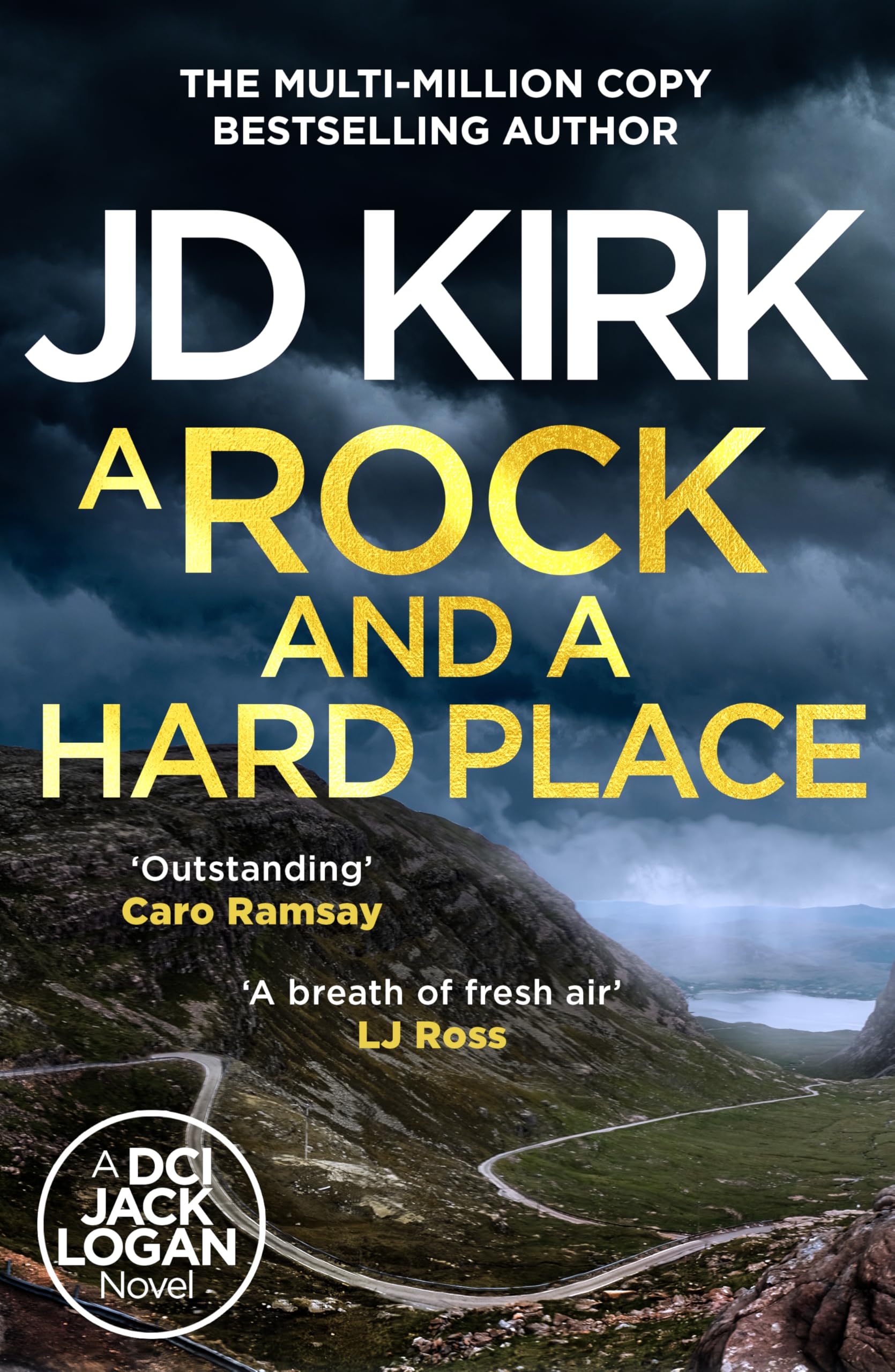 A Rock and a Hard Place (DCI Logan Crime Thrillers Book 21)