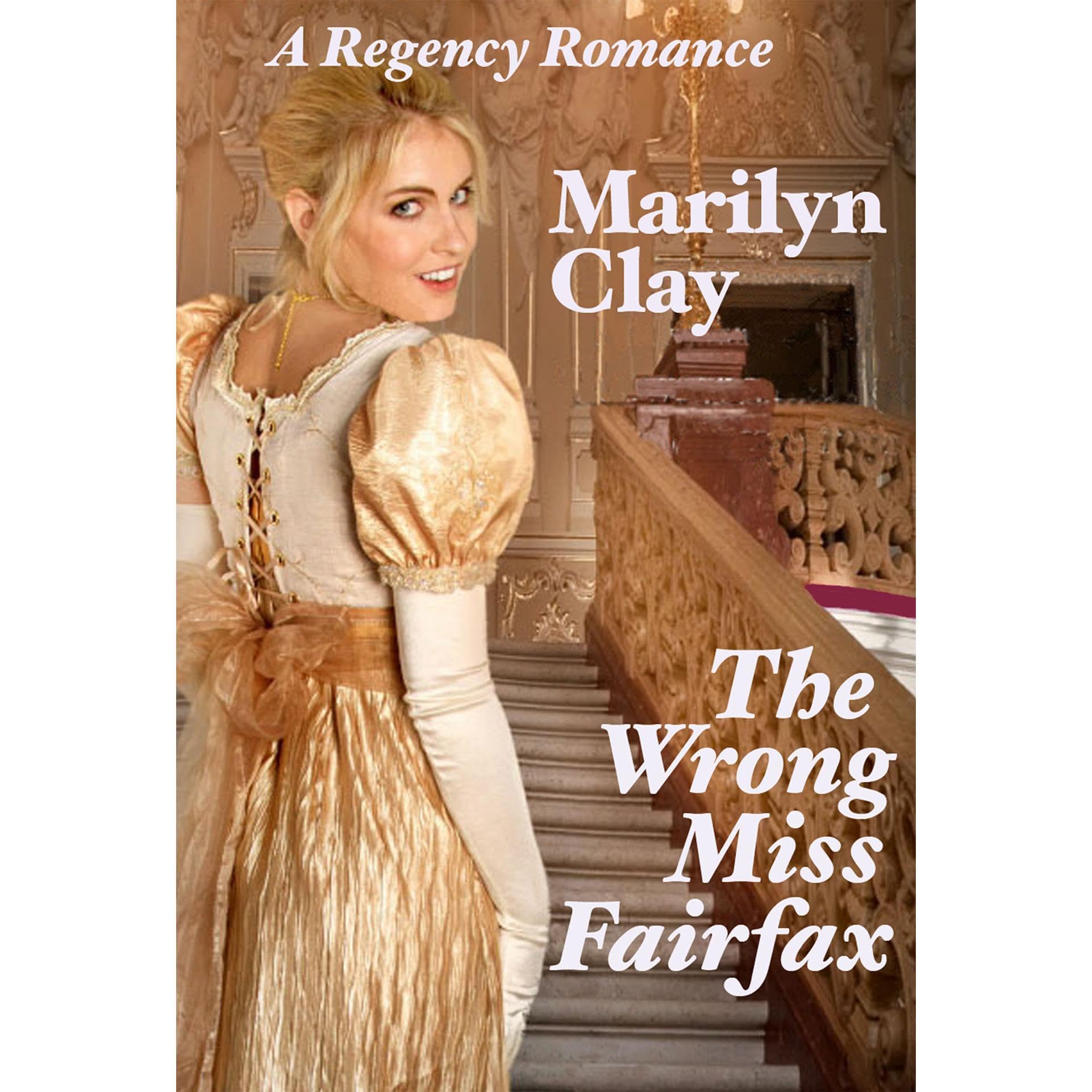 THE WRONG MISS FAIRFAX