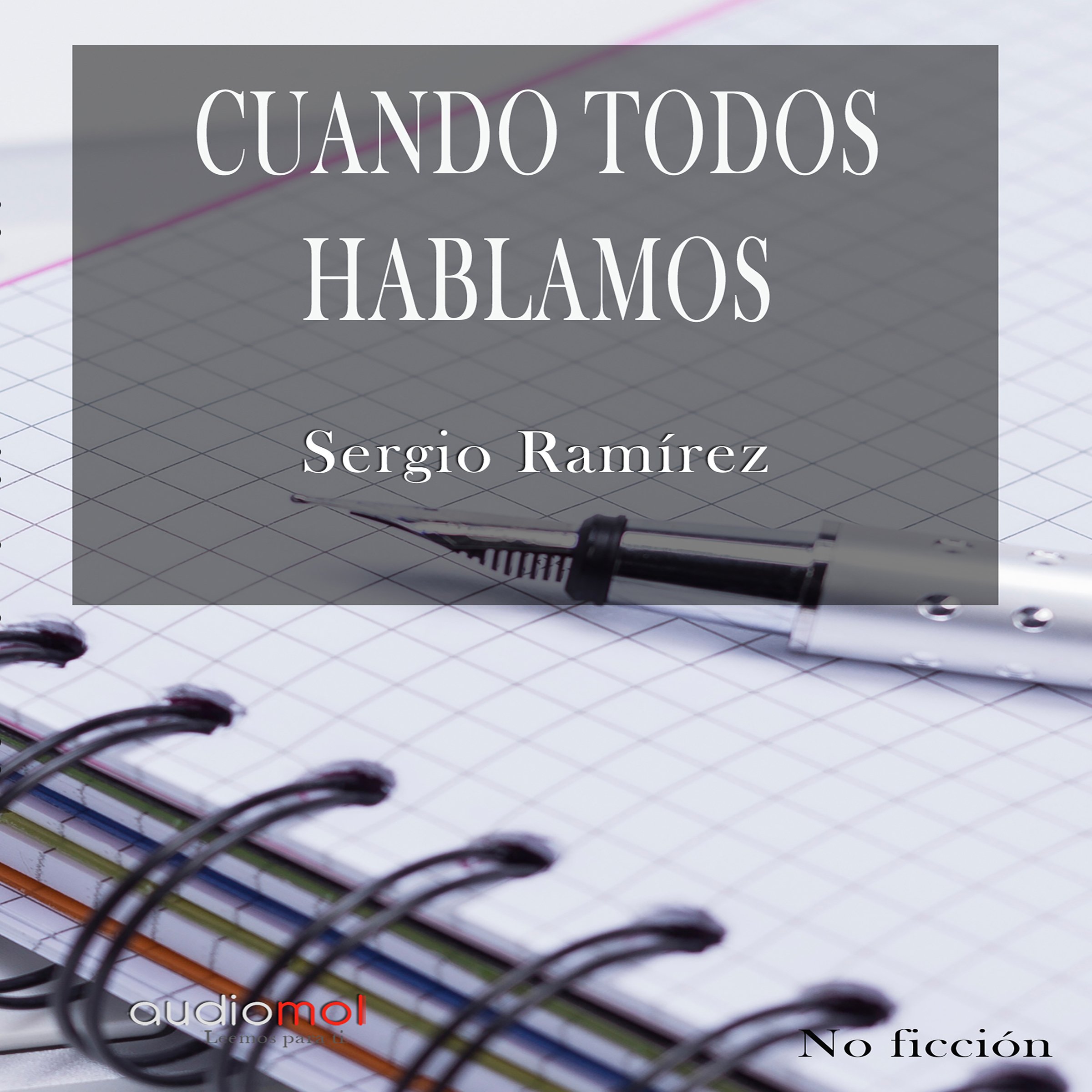 Cuando todos hablamos [When We All Talk]