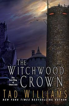 The Witchwood Crown Last King of Osten Ard