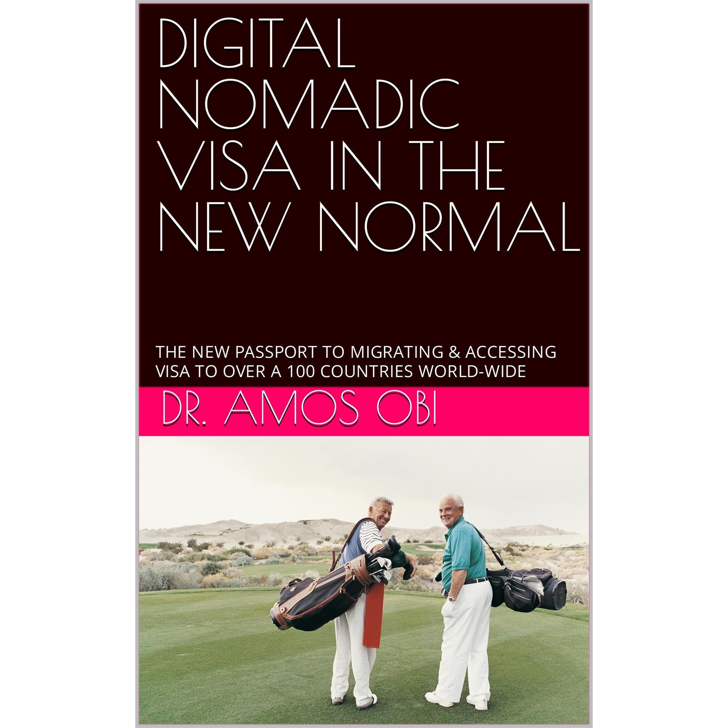 DIGITAL NOMADIC VISA IN THE NEW NORMAL