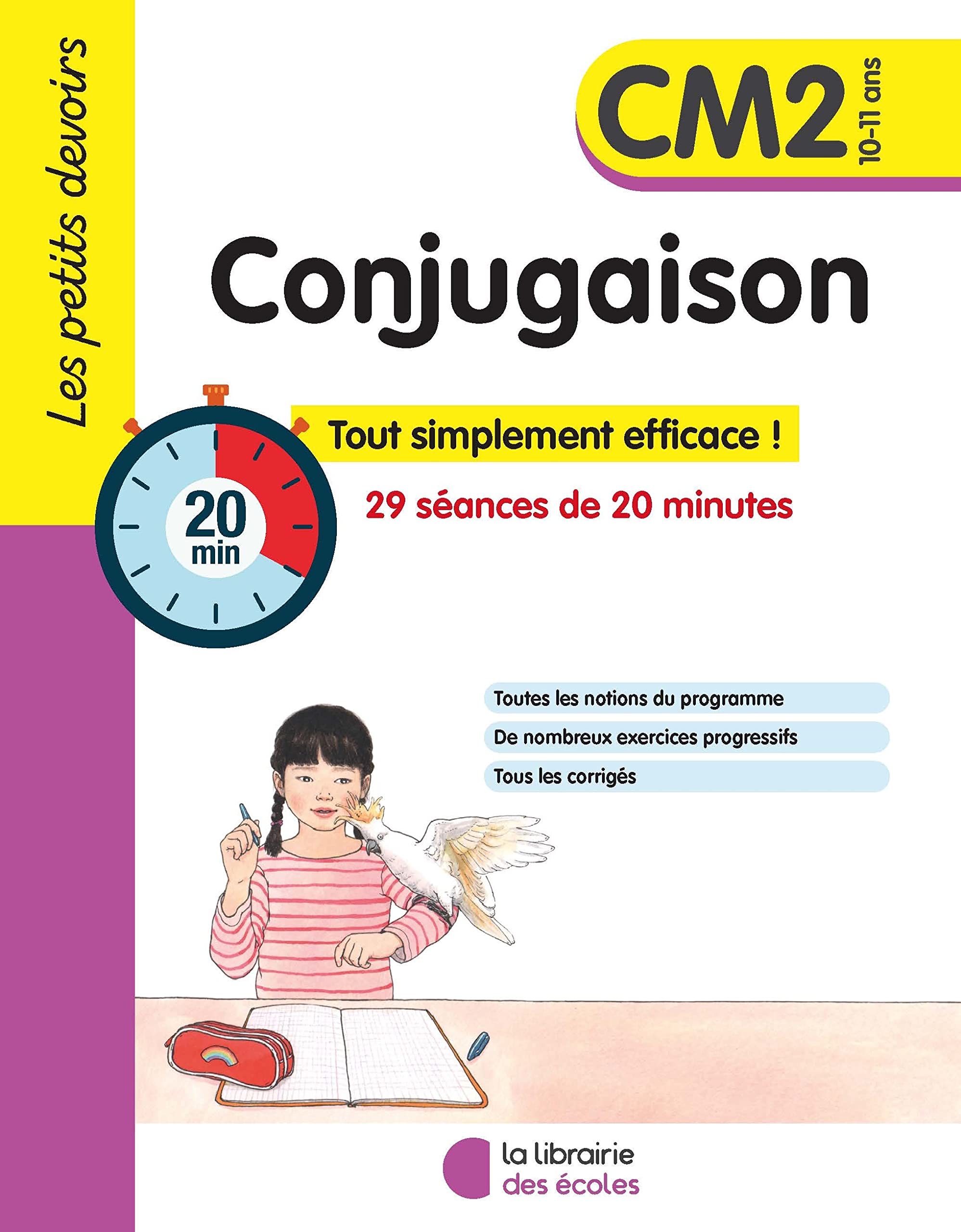 Les petits devoirs - Conjugaison CM2: Tout simplement efficace ! 29 séances de 20 minutes