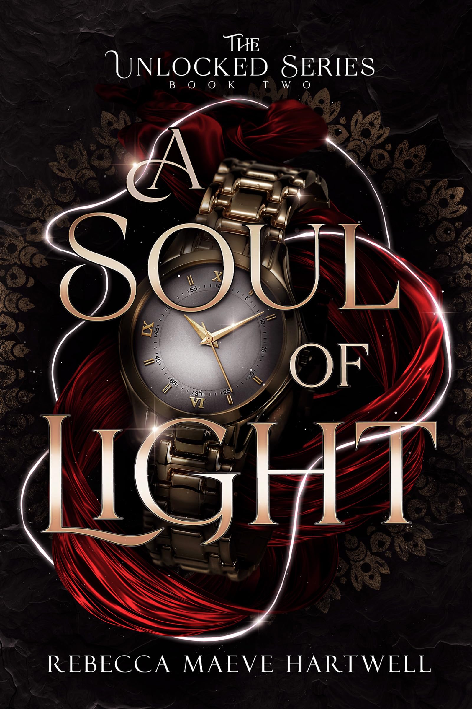 A Soul of Light: Serious Modern Fantasy (The Unlocked Series Book 2)