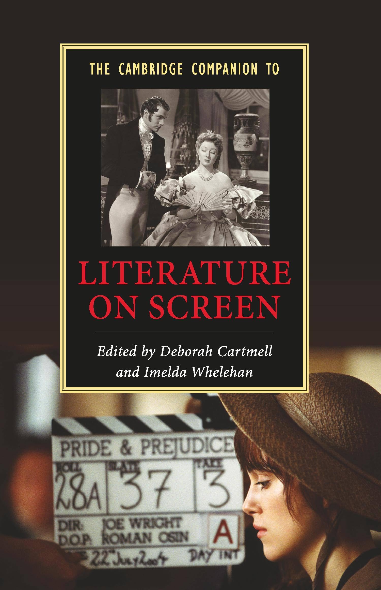 The Cambridge Companion to Literature on Screen by Deborah Ca... - 9780521614863