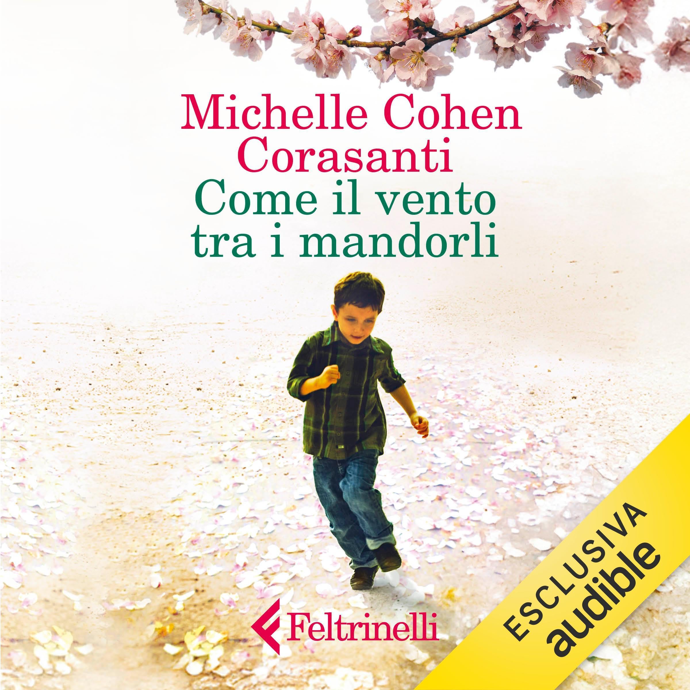 Come il vento tra i mandorli