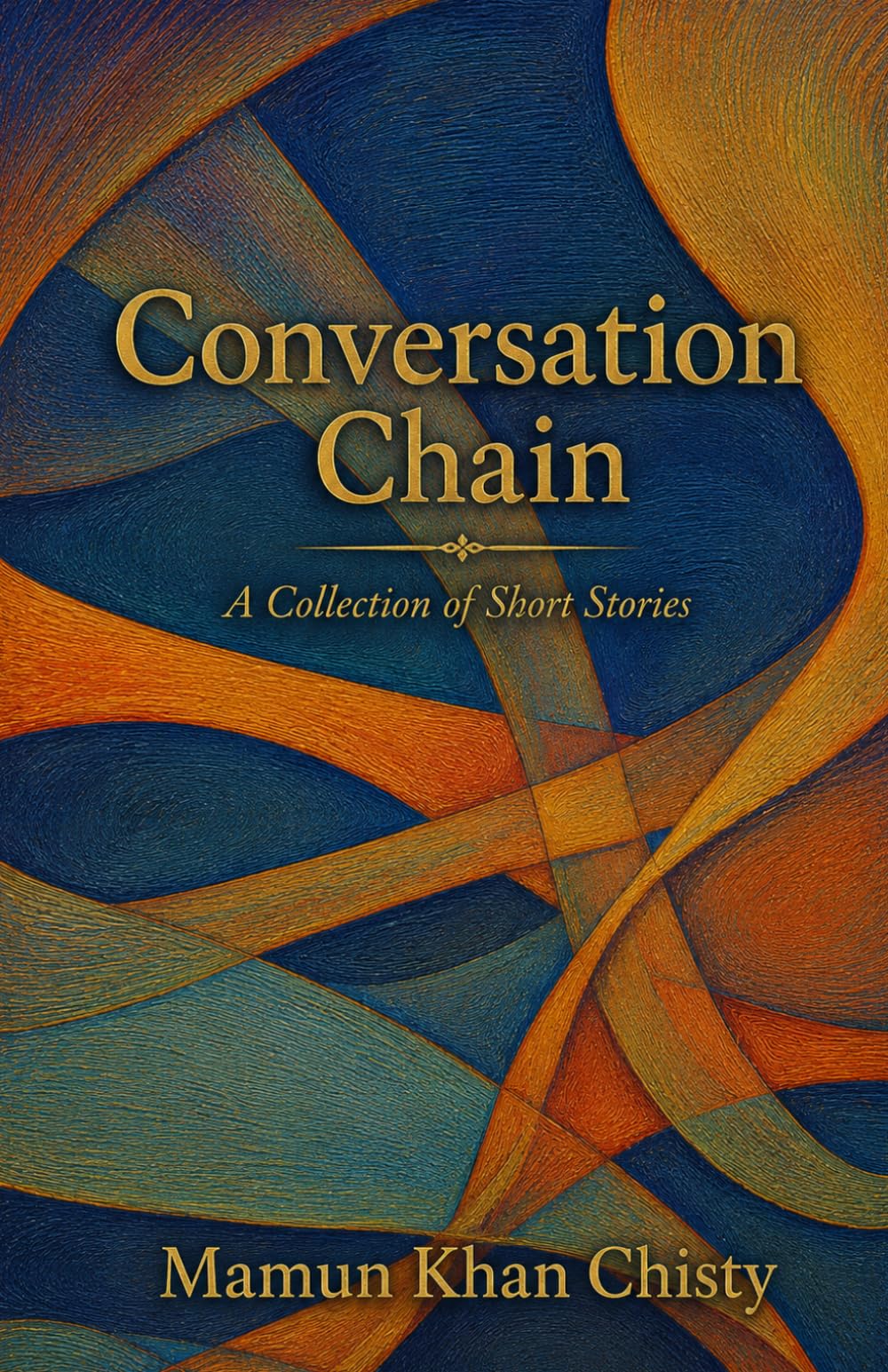 Conversation Chain: A collection of short stories & flash fiction