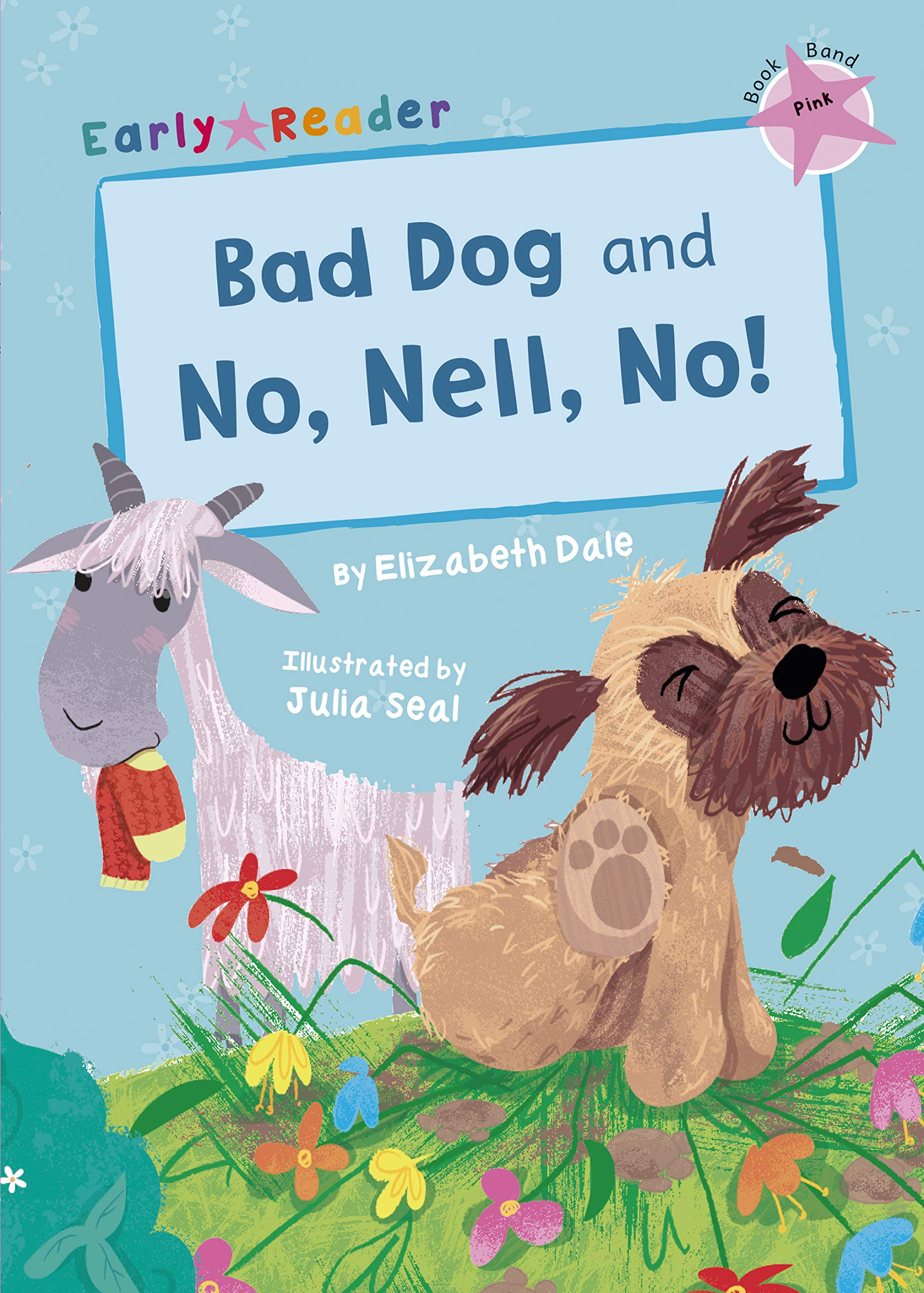Bad Dog and No, Nell, No! - Pink (Level 1)