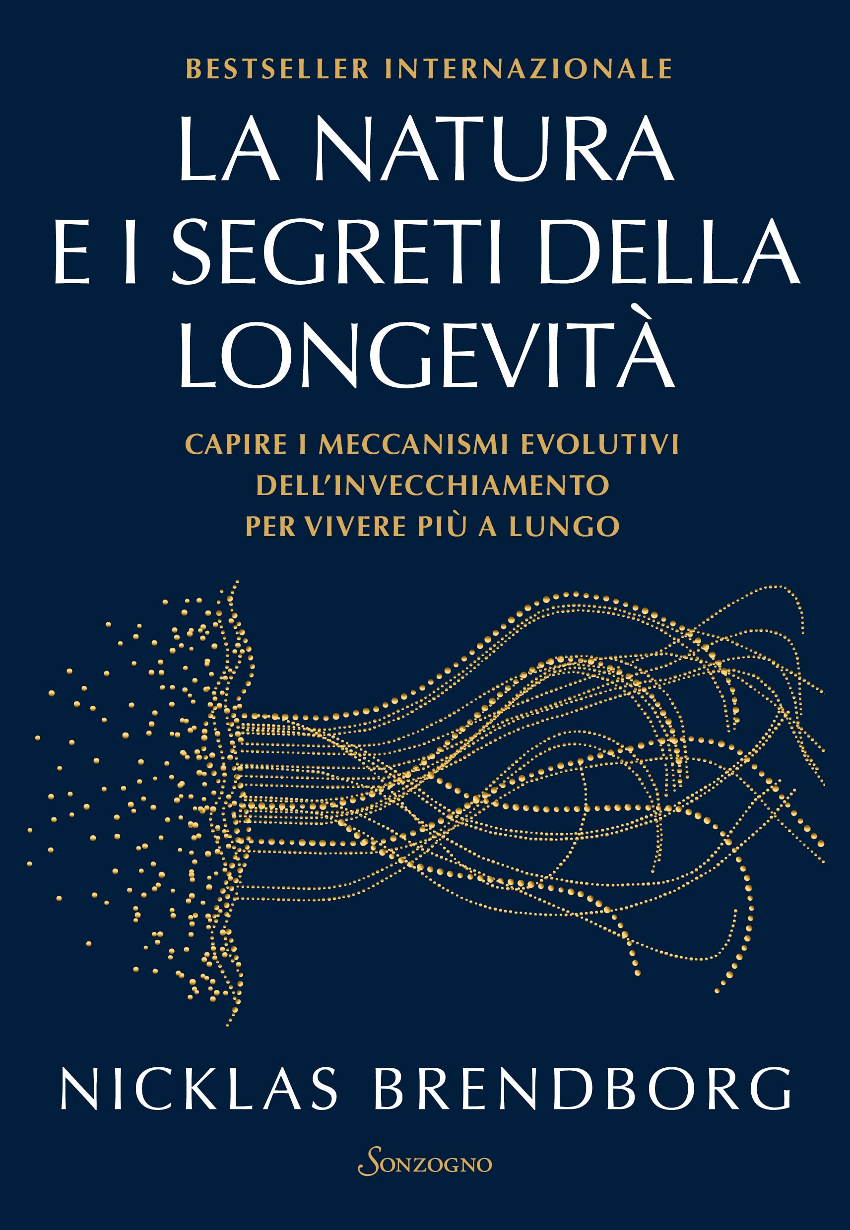 La Natura E I Segreti Della Longevità. Capire I Meccanismi Evolutivi Dell'invecchiamento Per Vivere Più A Lungo - 4