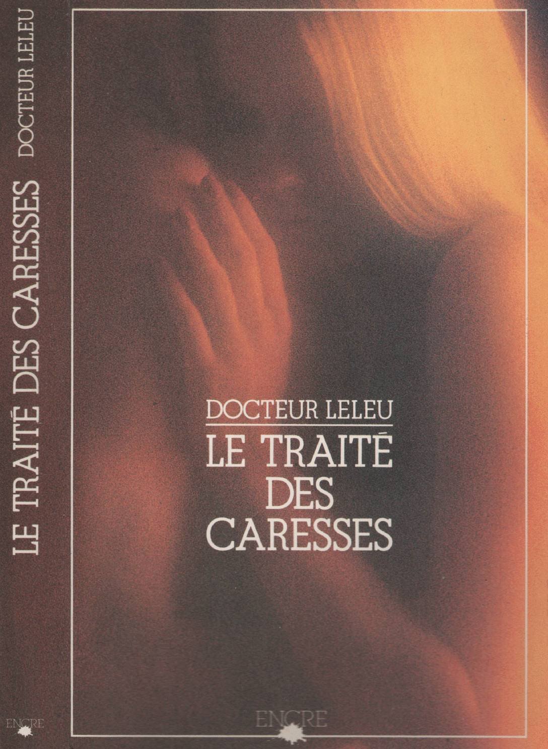 Le traité des caresses gerard-leleu