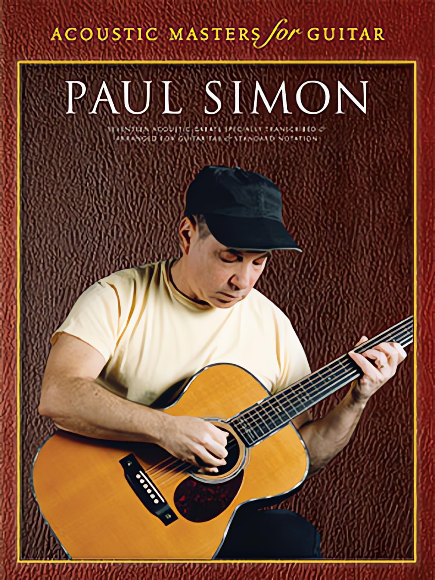 Paul Simon - Acoustic Masters for Guitar | Guitar Tab and Standard Notation Songbook with Lyrics | Acoustic Guitar Sheet Music Collection | 17 Classic Songs Transcribed for Guitar Players and Students