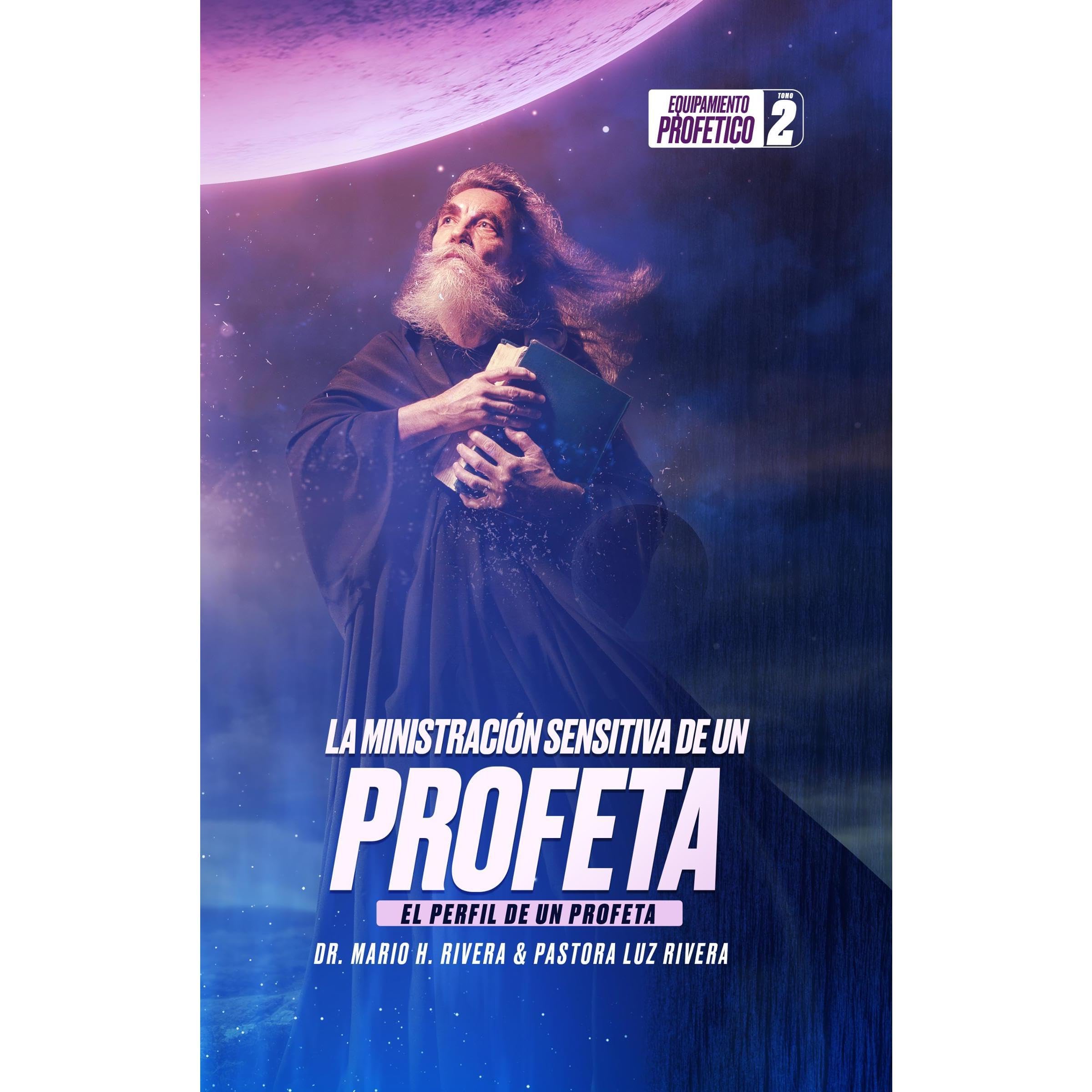 LA MINISTRACIÓN SENSITIVA DE UN PROFETA.