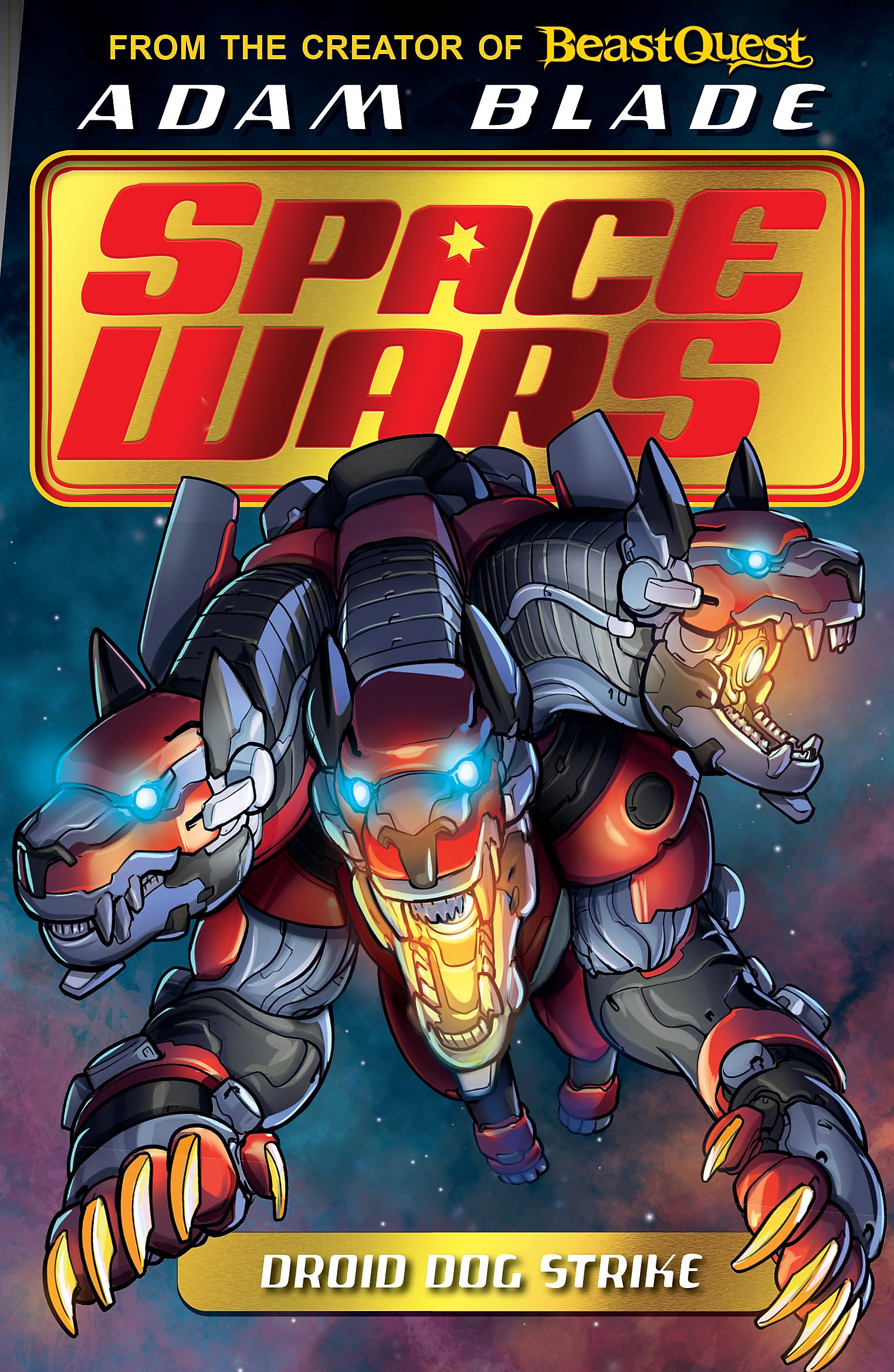 Orchard Books Beast Quest: Space Wars: Droid Dog Strike: 4