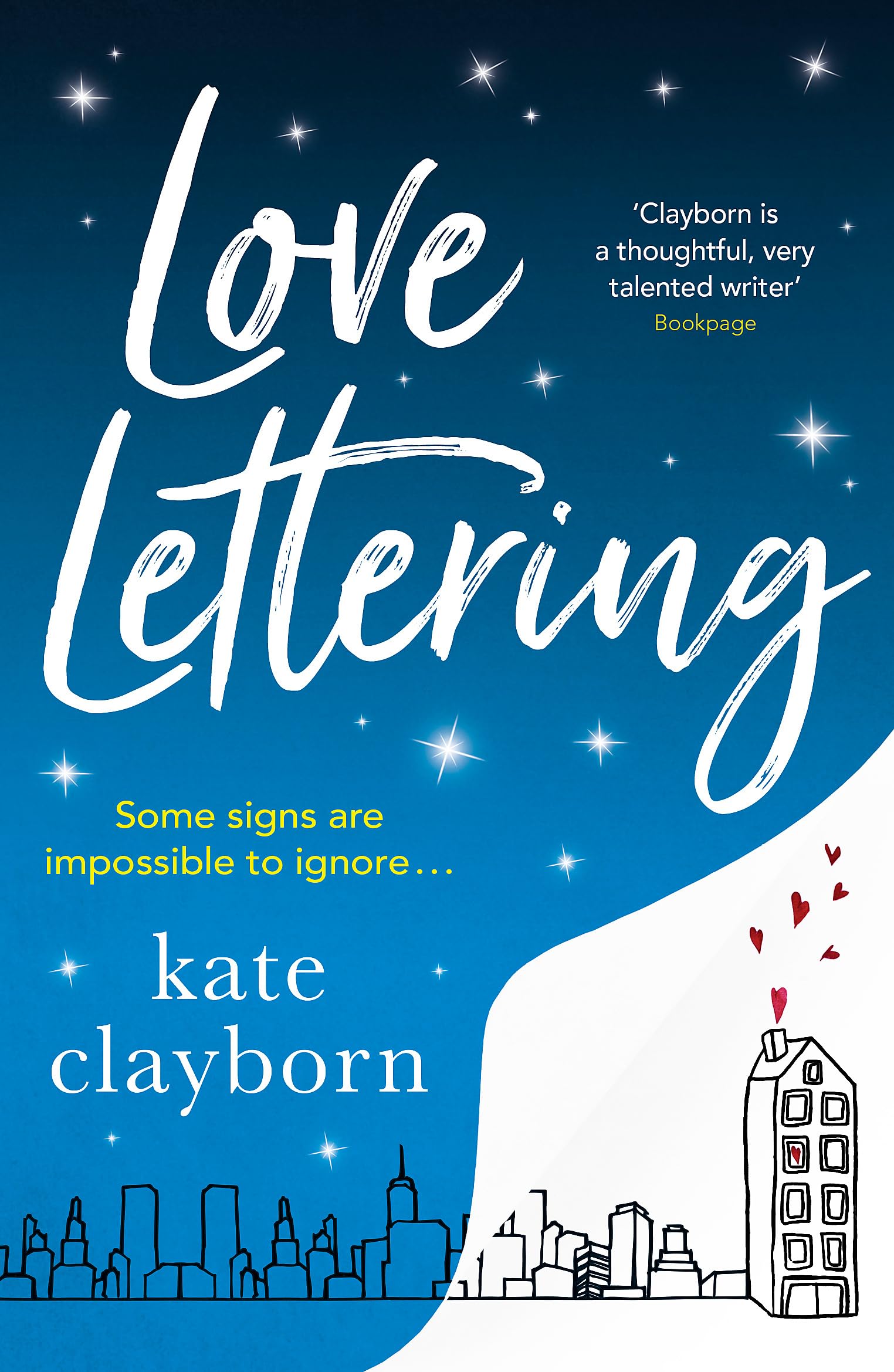 Love Lettering: The charming feel-good rom-com that by Kate Clayborn PAPERBACK
