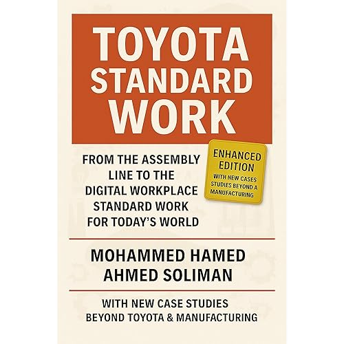 Toyota Standard Work: From the Assembly Line to the Digital
