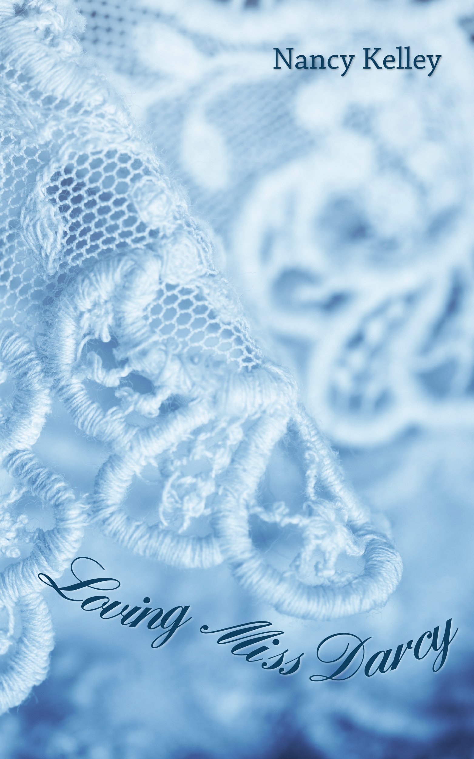 Loving Miss Darcy (Brides of Pemberley Book 2)