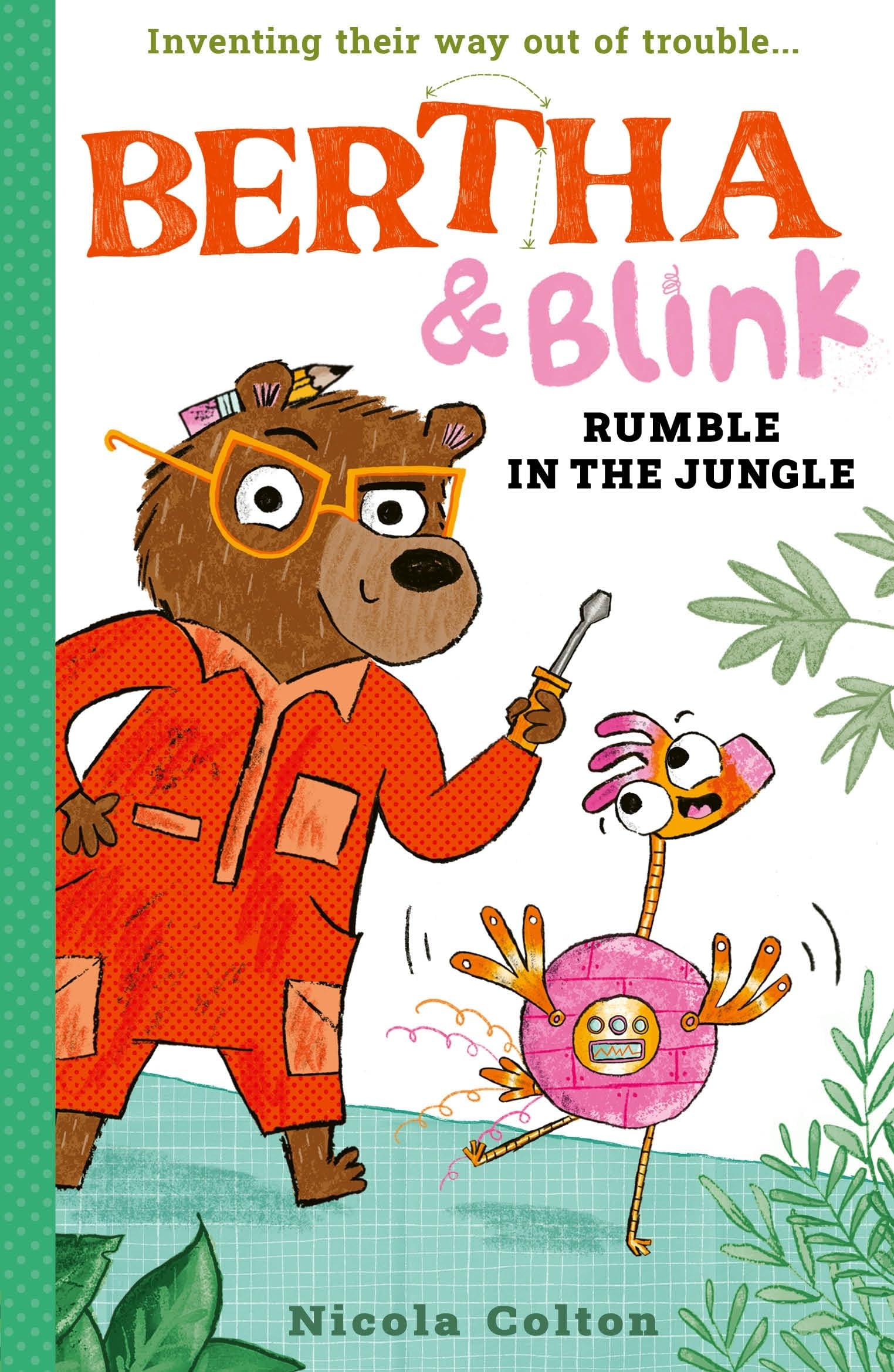 Nicola Colton Bertha & Blink: Rumble in the Jungle Paperback Book