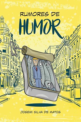 RUMORES DE HUMOR