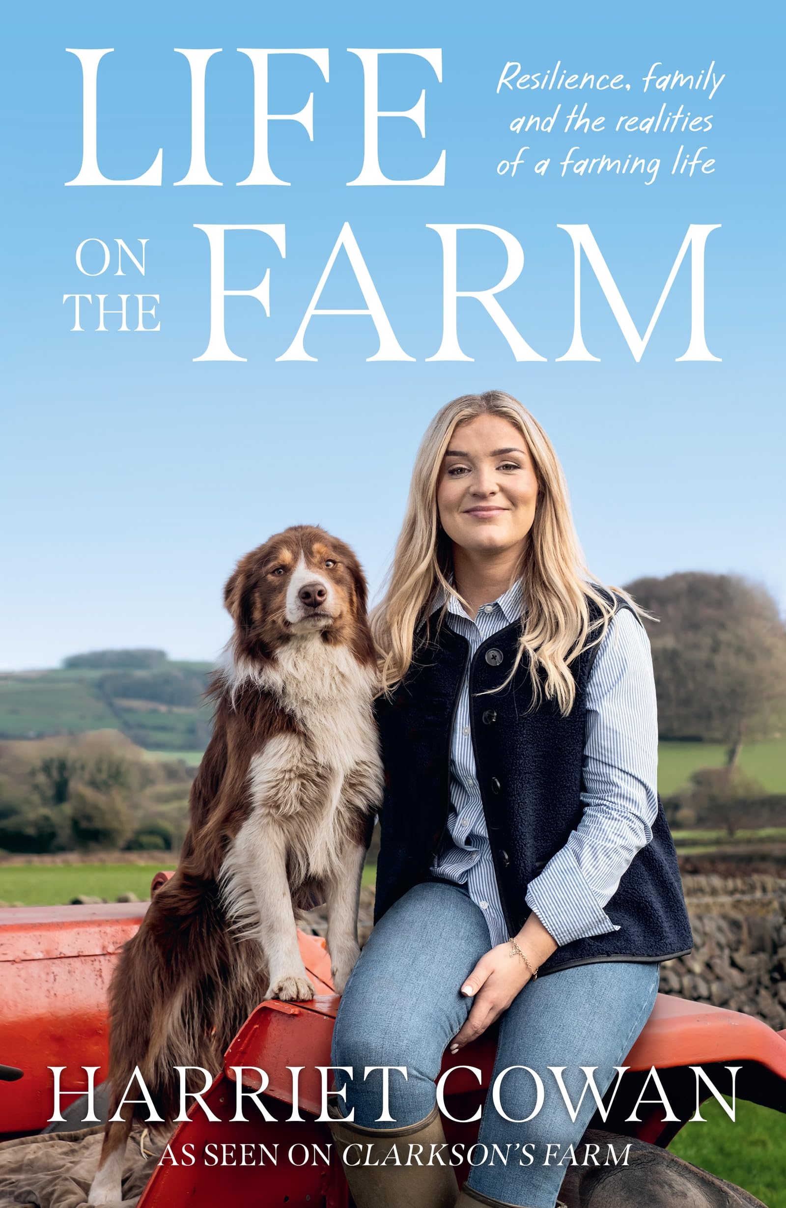 Life on the Farm by Harriet Cowan Hardback