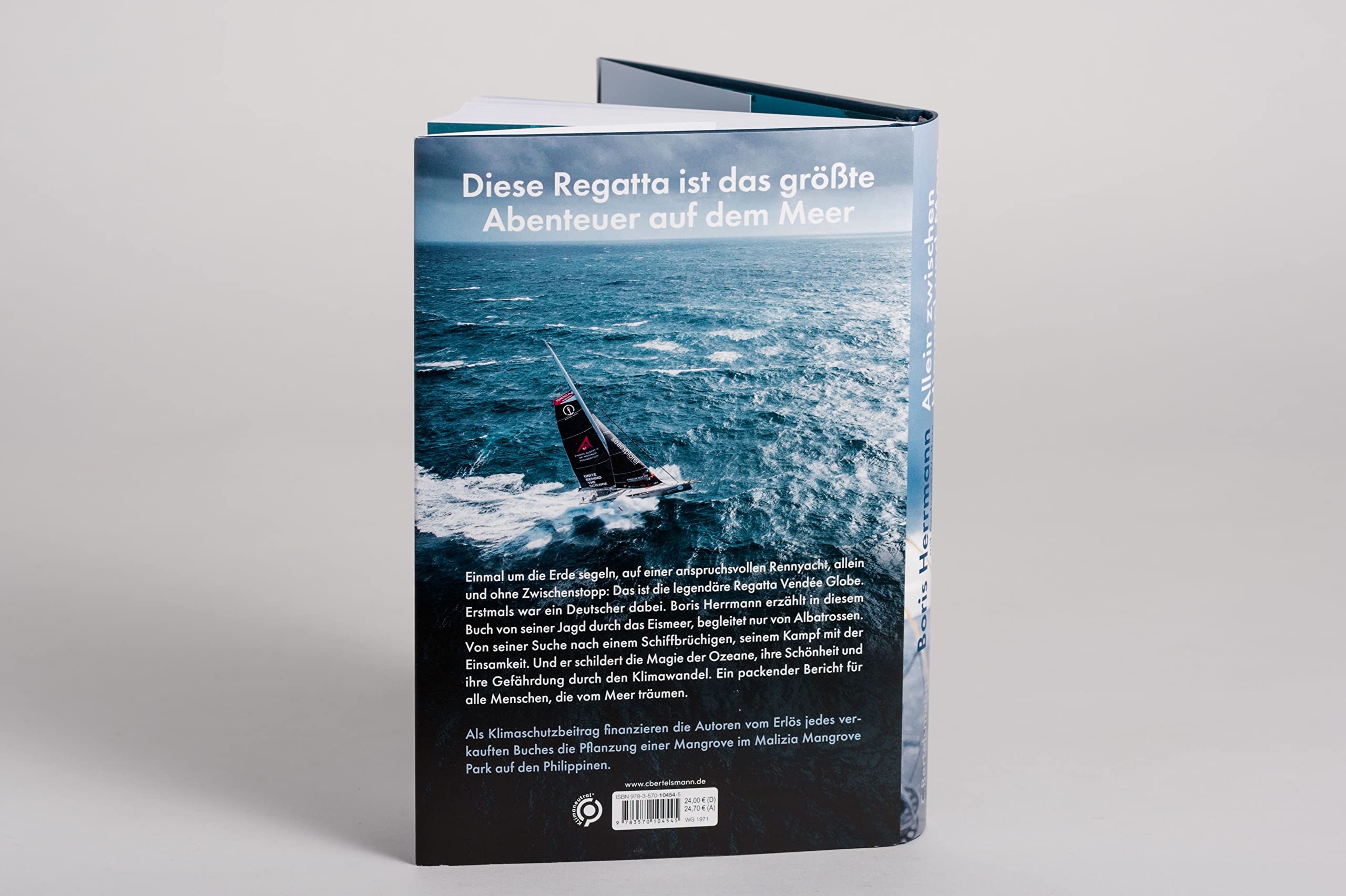 Allein zwischen Himmel und Meer: Meine 80 Tage beim härtesten Segelrennen der Welt - Boris Herrmann erstmals ausführlich über seine Teilnahme an der Vendée Globe. Mit zahlreichen Bildern