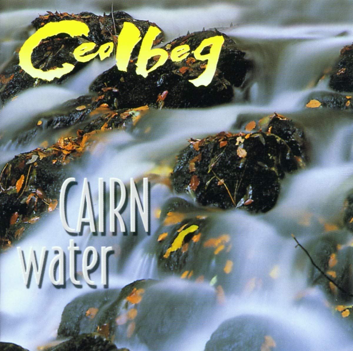 Cairnwater [Audio CD] CEOLBEG